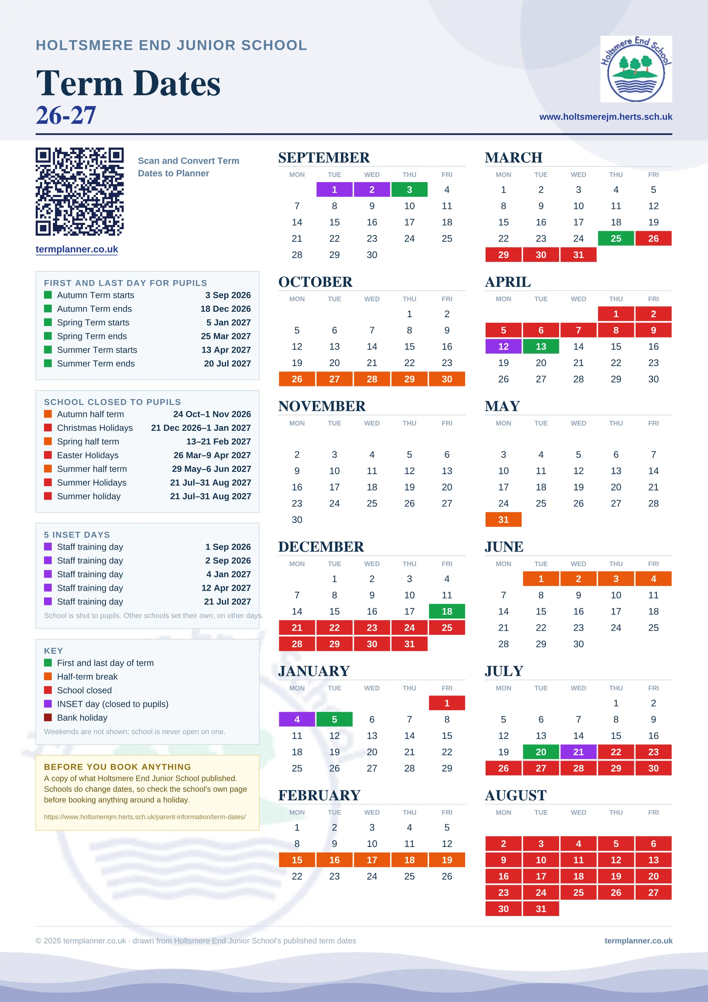 Holtsmere End Junior School’s 2026/27 school year drawn as one sheet: twelve month grids from September to August, Monday to Friday, with autumn term 3 September to 18 December 2026, spring term 5 January to 25 March 2027, summer term 13 April to 20 July 2027. Half terms, holidays and bank holidays are filled in colour, the first and last day of each term is marked, 5 INSET days are picked out, and every date is listed again in words down the left.
