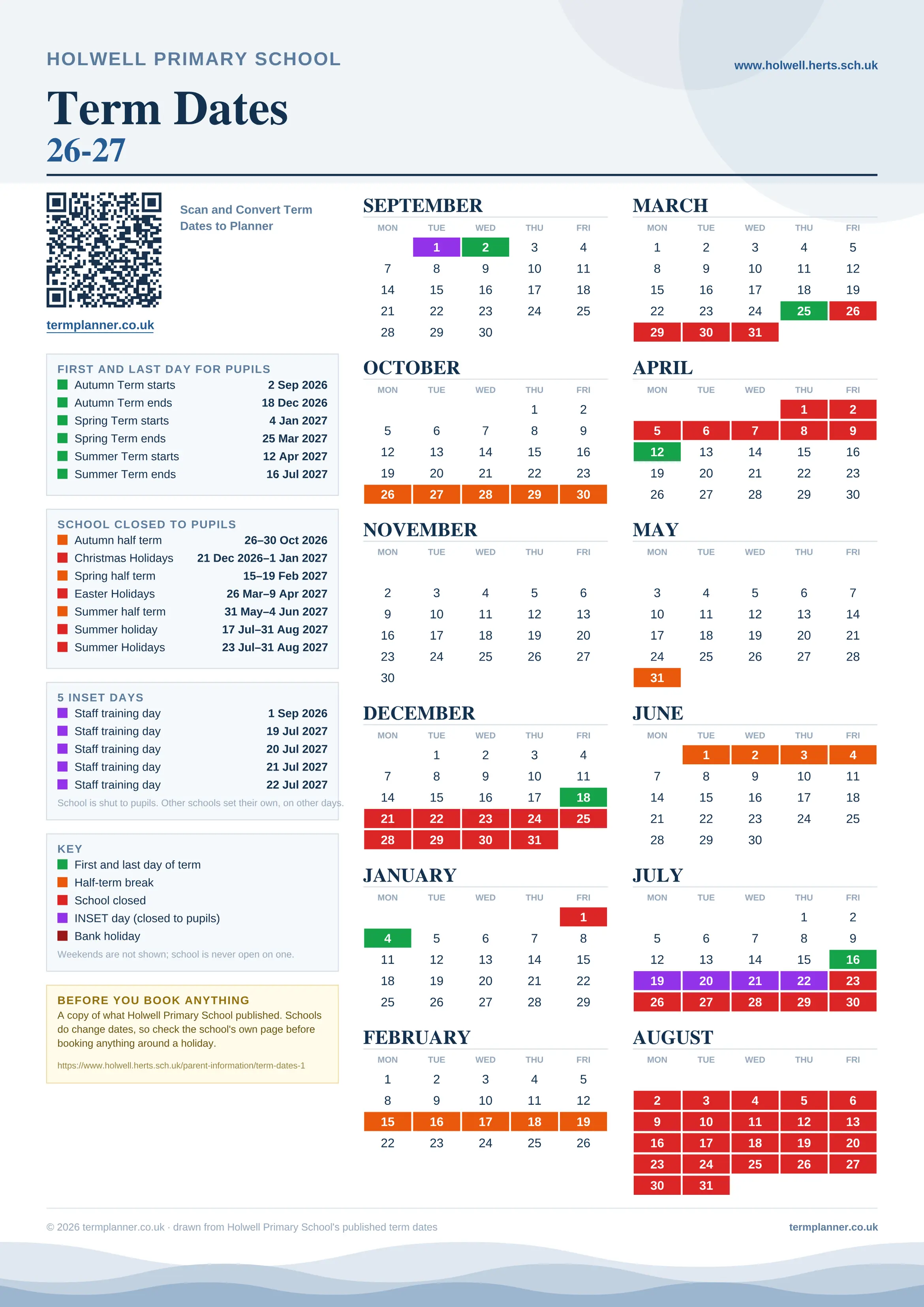 Holwell Primary School’s 2026/27 school year drawn as one sheet: twelve month grids from September to August, Monday to Friday, with autumn term 2 September to 18 December 2026, spring term 4 January to 25 March 2027, summer term 12 April to 16 July 2027. Half terms, holidays and bank holidays are filled in colour, the first and last day of each term is marked, 5 INSET days are picked out, and every date is listed again in words down the left.