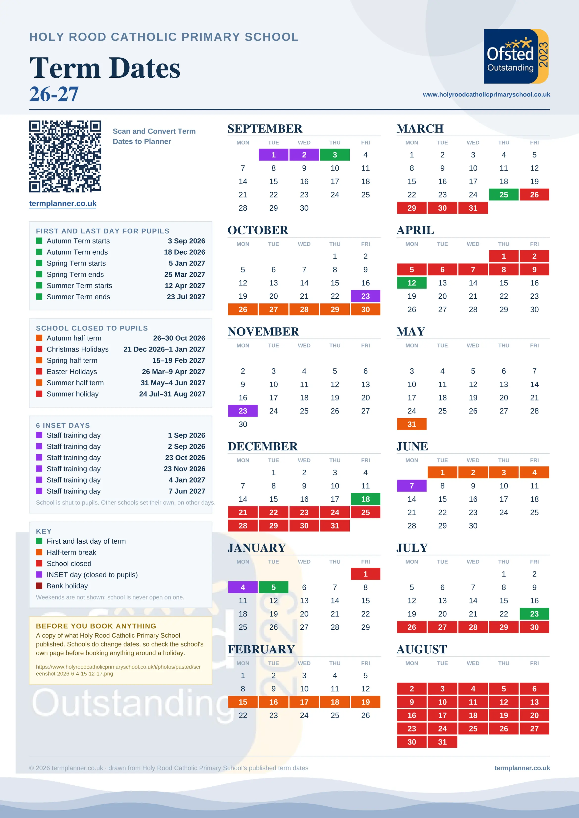Holy Rood Catholic Primary School’s 2026/27 school year drawn as one sheet: twelve month grids from September to August, Monday to Friday, with autumn term 3 September to 18 December 2026, spring term 5 January to 25 March 2027, summer term 12 April to 23 July 2027. Half terms, holidays and bank holidays are filled in colour, the first and last day of each term is marked, 6 INSET days are picked out, and every date is listed again in words down the left.