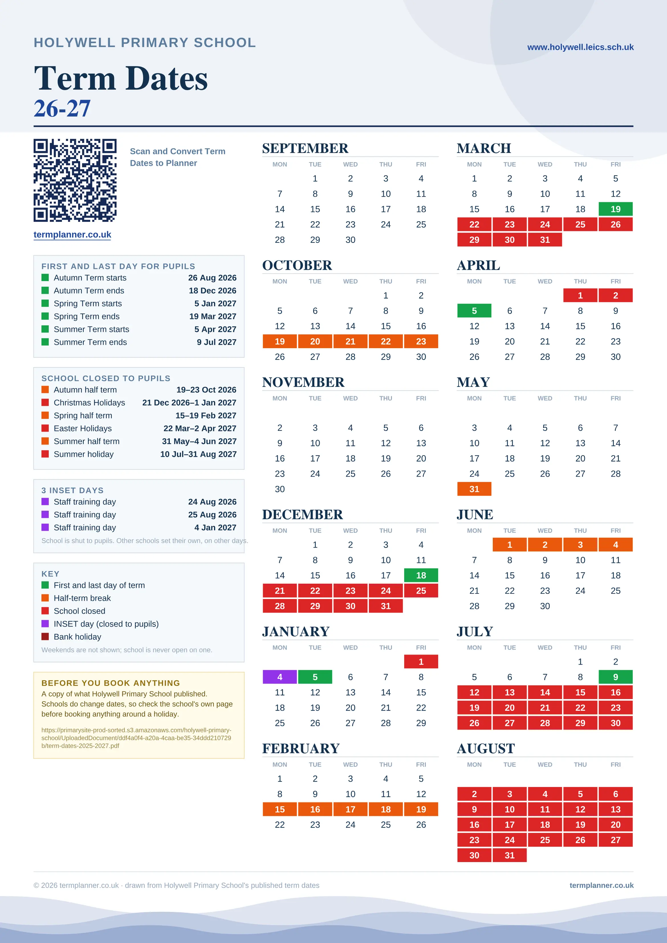 Holywell Primary School’s 2026/27 school year drawn as one sheet: twelve month grids from September to August, Monday to Friday, with autumn term 26 August to 18 December 2026, spring term 5 January to 19 March 2027, summer term 5 April to 9 July 2027. Half terms, holidays and bank holidays are filled in colour, the first and last day of each term is marked, 3 INSET days are picked out, and every date is listed again in words down the left.