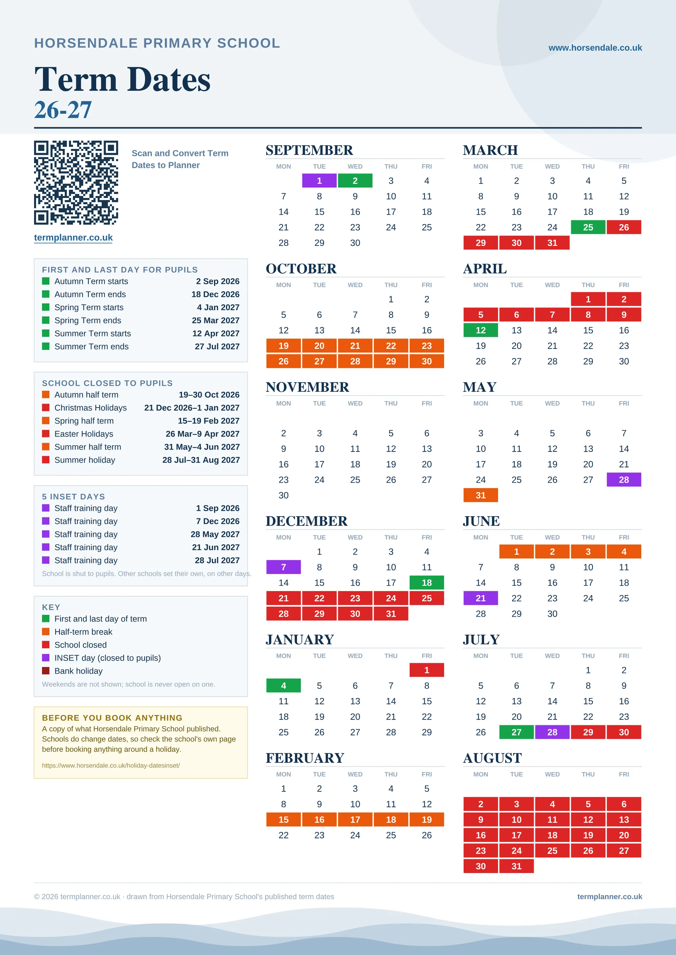 Horsendale Primary School’s 2026/27 school year drawn as one sheet: twelve month grids from September to August, Monday to Friday, with autumn term 2 September to 18 December 2026, spring term 4 January to 25 March 2027, summer term 12 April to 27 July 2027. Half terms, holidays and bank holidays are filled in colour, the first and last day of each term is marked, 5 INSET days are picked out, and every date is listed again in words down the left.