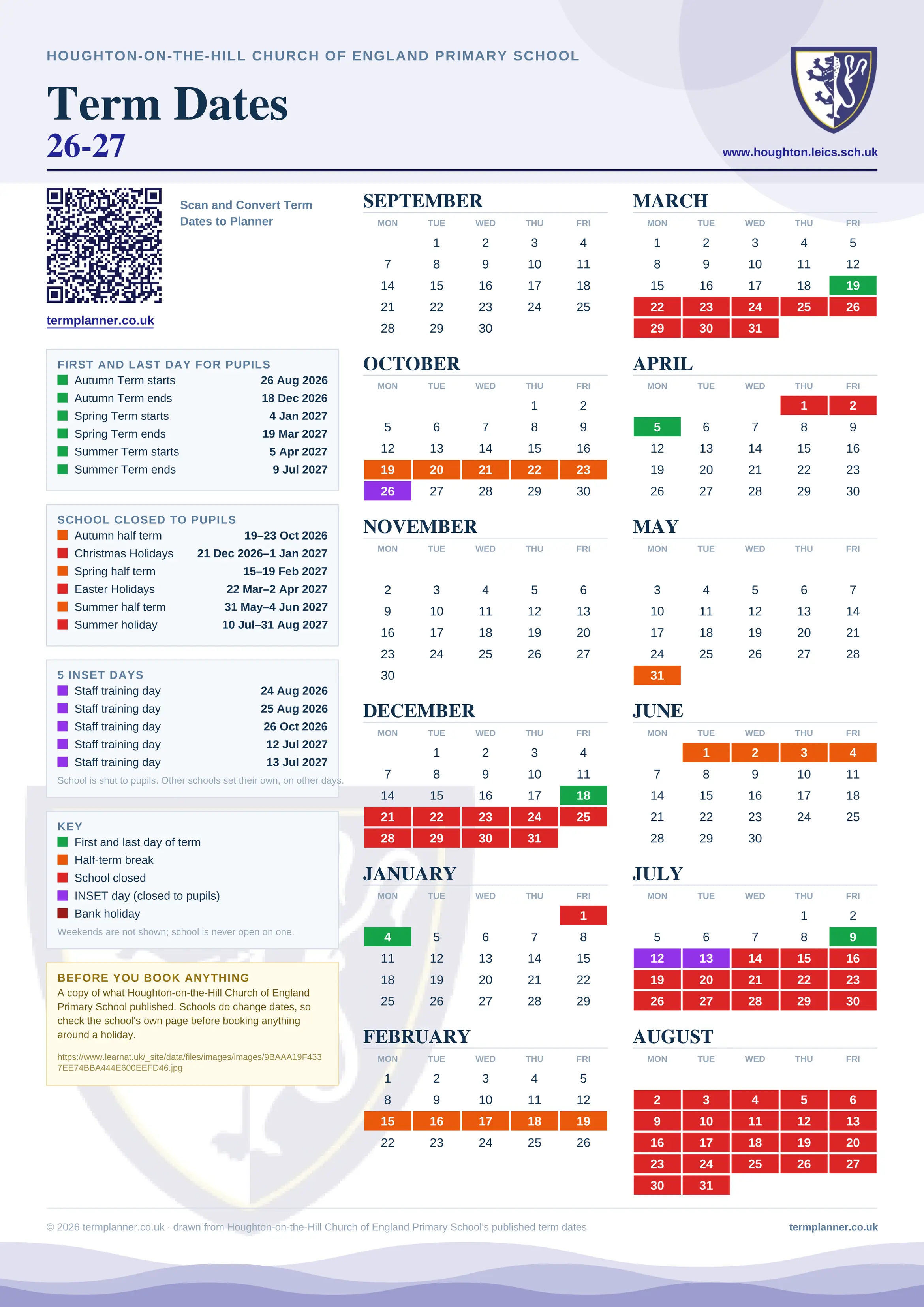 Houghton-on-the-Hill Church of England Primary School’s 2026/27 school year drawn as one sheet: twelve month grids from September to August, Monday to Friday, with autumn term 26 August to 18 December 2026, spring term 4 January to 19 March 2027, summer term 5 April to 9 July 2027. Half terms, holidays and bank holidays are filled in colour, the first and last day of each term is marked, 5 INSET days are picked out, and every date is listed again in words down the left.
