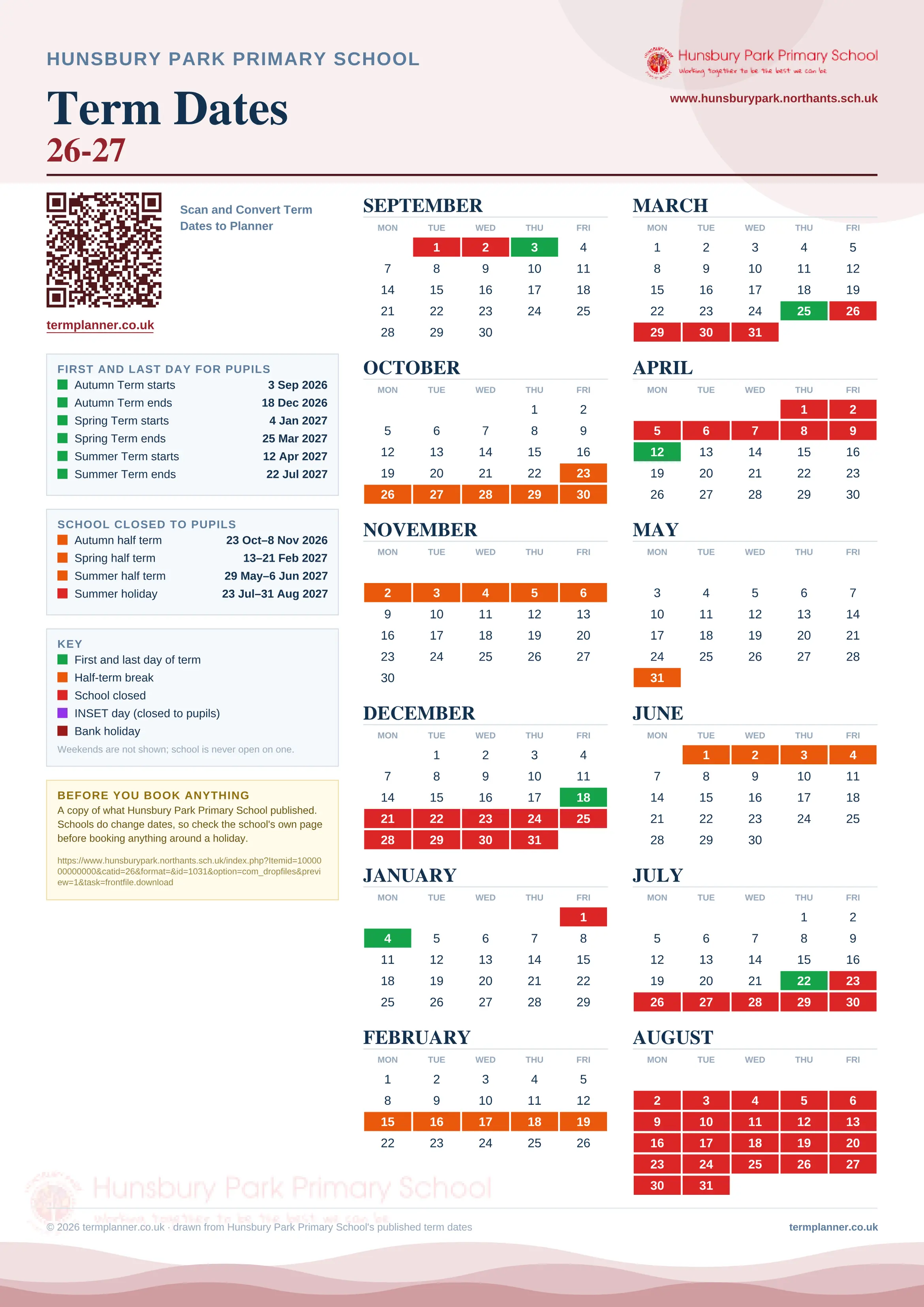Hunsbury Park Primary School’s 2026/27 school year drawn as one sheet: twelve month grids from September to August, Monday to Friday, with autumn term 3 September to 18 December 2026, spring term 4 January to 25 March 2027, summer term 12 April to 22 July 2027. Half terms, holidays and bank holidays are filled in colour, the first and last day of each term is marked, and every date is listed again in words down the left.