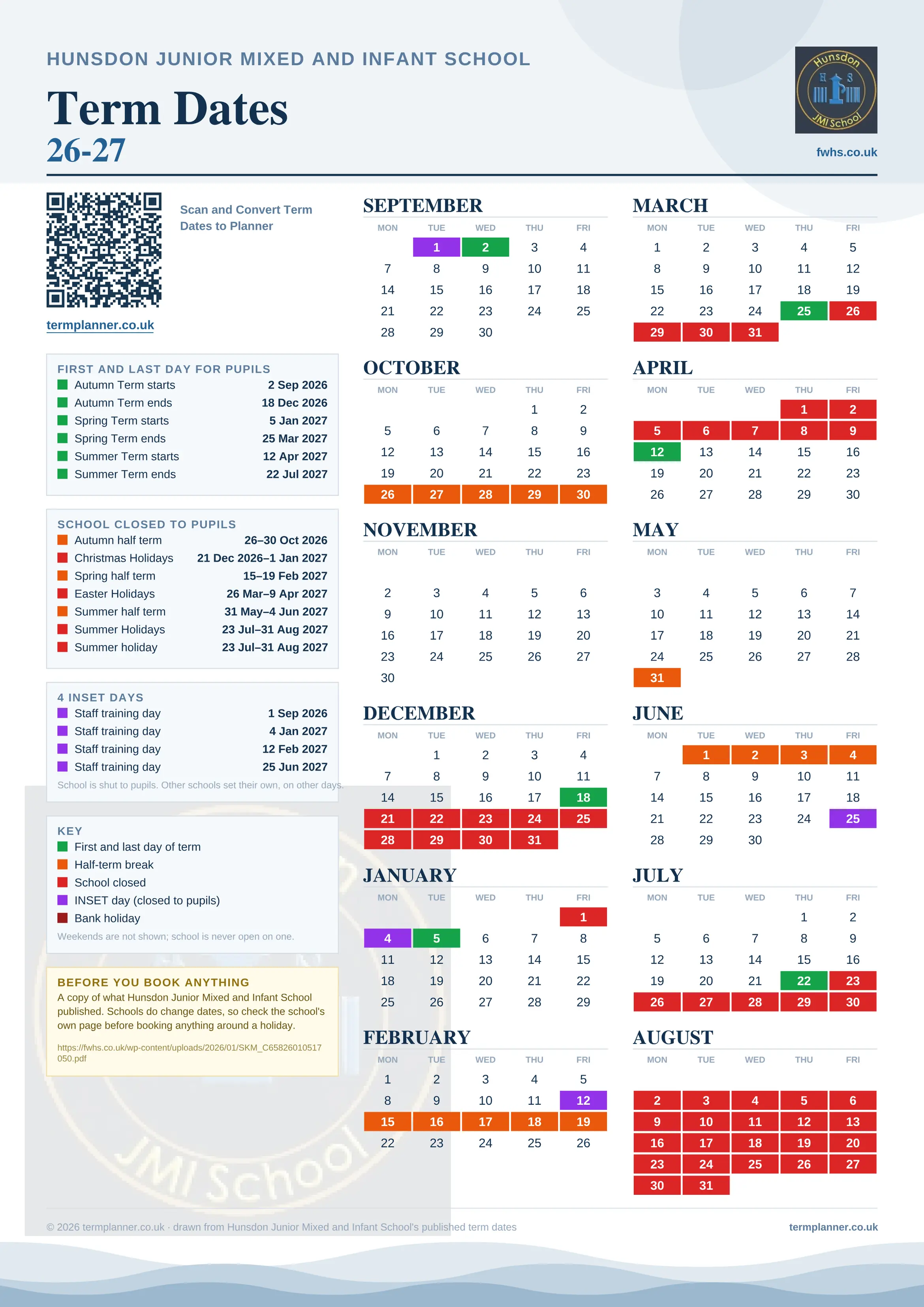 Hunsdon Junior Mixed and Infant School’s 2026/27 school year drawn as one sheet: twelve month grids from September to August, Monday to Friday, with autumn term 2 September to 18 December 2026, spring term 5 January to 25 March 2027, summer term 12 April to 22 July 2027. Half terms, holidays and bank holidays are filled in colour, the first and last day of each term is marked, 4 INSET days are picked out, and every date is listed again in words down the left.