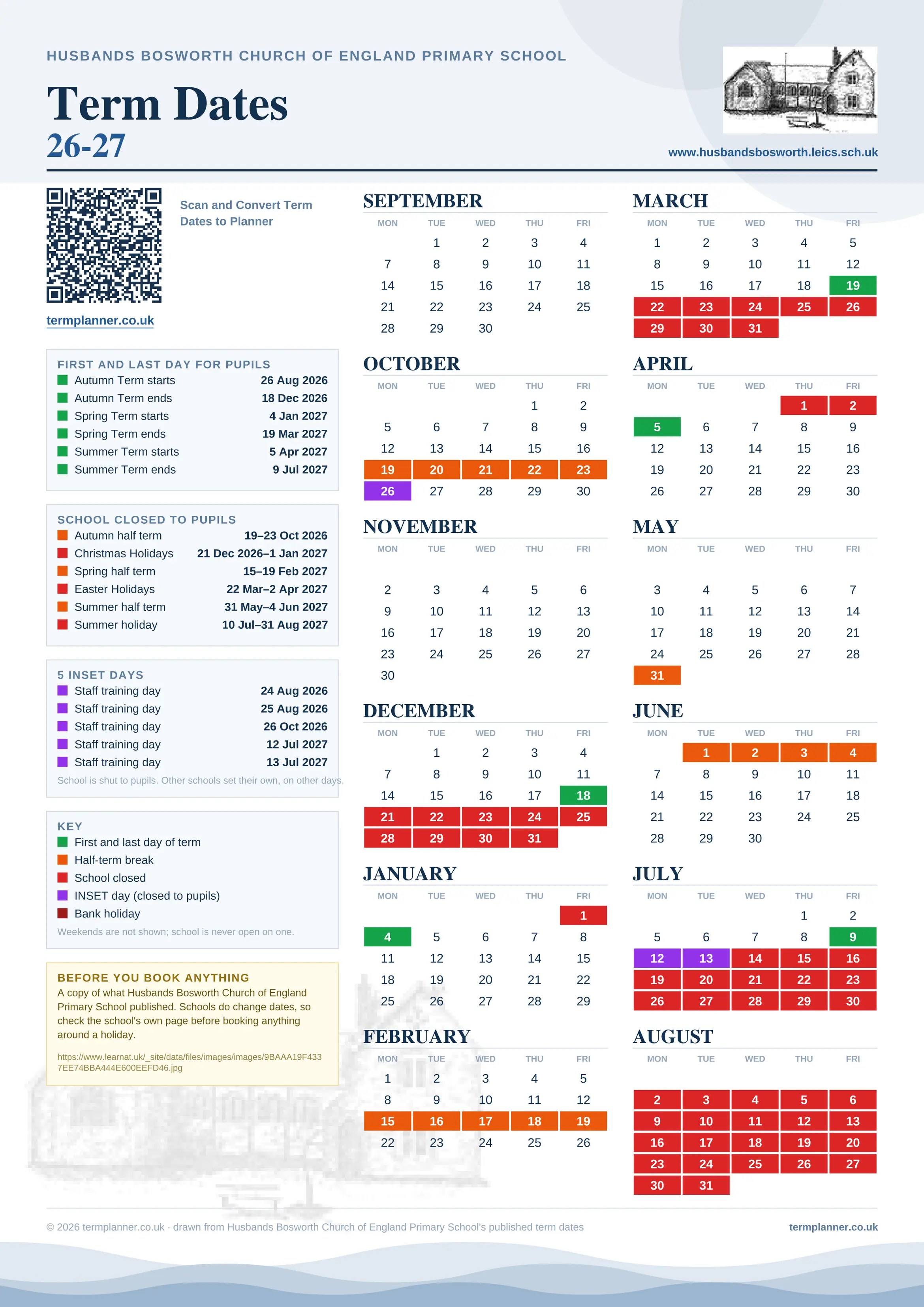 Husbands Bosworth Church of England Primary School’s 2026/27 school year drawn as one sheet: twelve month grids from September to August, Monday to Friday, with autumn term 26 August to 18 December 2026, spring term 4 January to 19 March 2027, summer term 5 April to 9 July 2027. Half terms, holidays and bank holidays are filled in colour, the first and last day of each term is marked, 5 INSET days are picked out, and every date is listed again in words down the left.