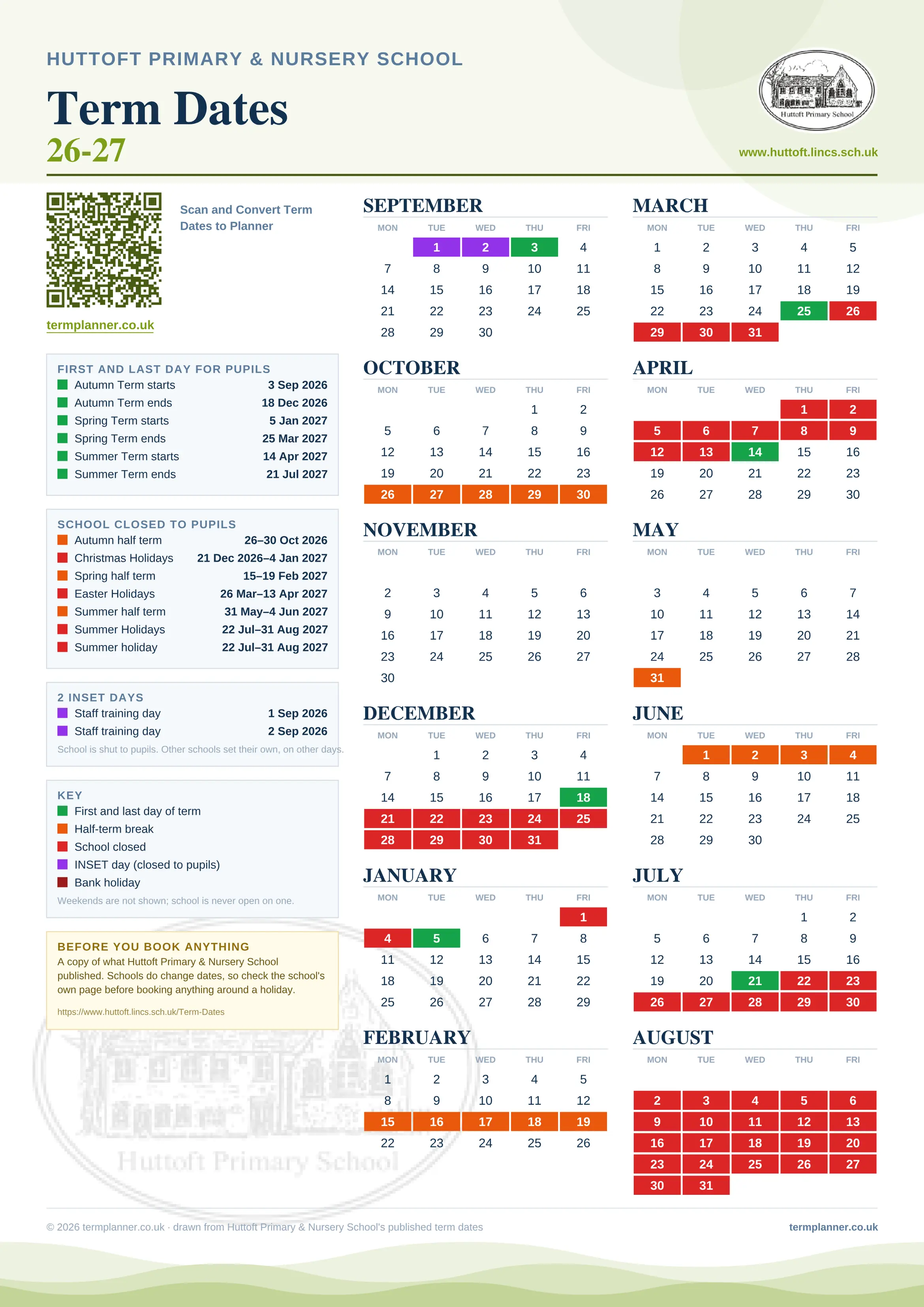 Huttoft Primary & Nursery School’s 2026/27 school year drawn as one sheet: twelve month grids from September to August, Monday to Friday, with autumn term 3 September to 18 December 2026, spring term 5 January to 25 March 2027, summer term 14 April to 21 July 2027. Half terms, holidays and bank holidays are filled in colour, the first and last day of each term is marked, 2 INSET days are picked out, and every date is listed again in words down the left.