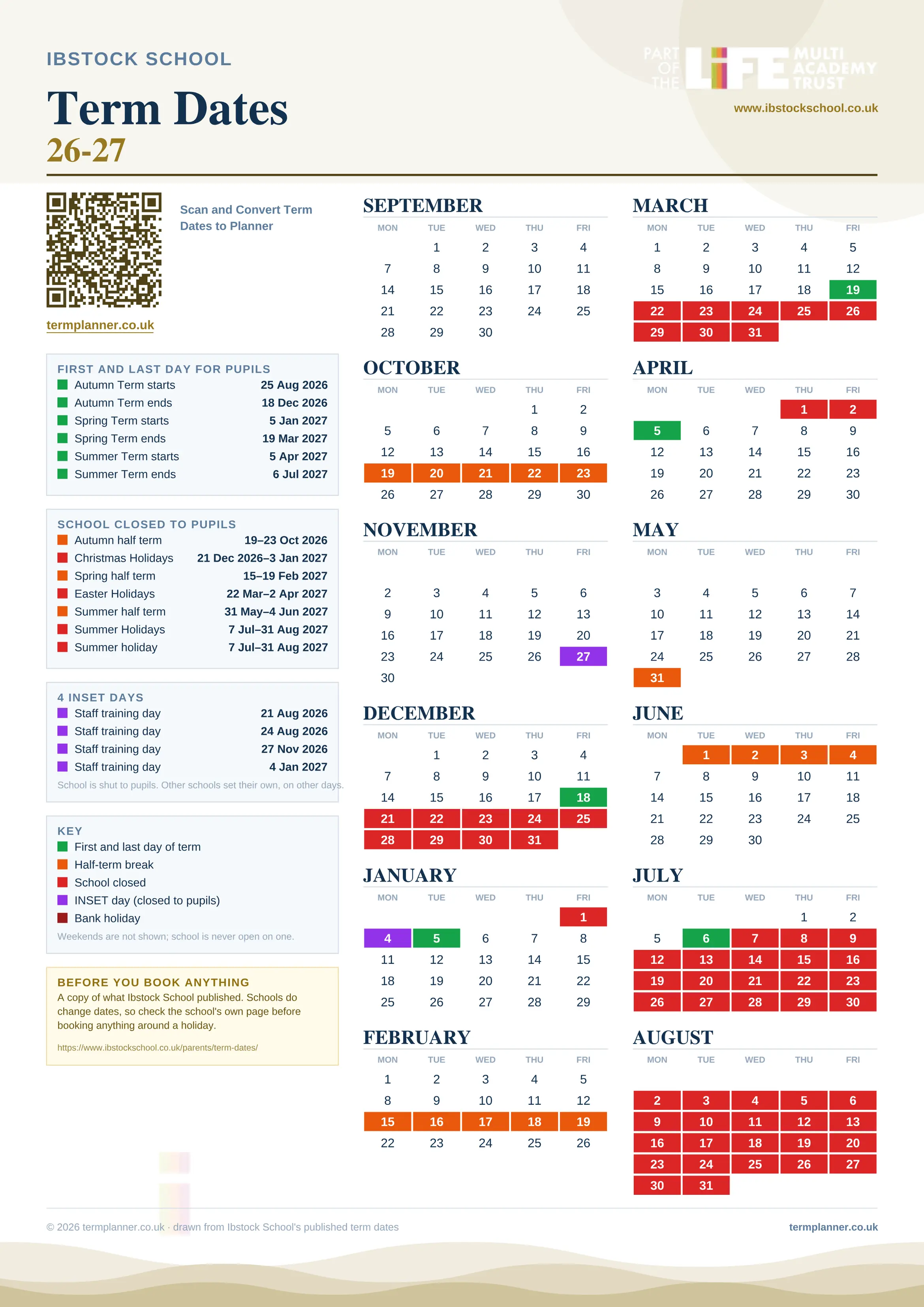 Ibstock School’s 2026/27 school year drawn as one sheet: twelve month grids from September to August, Monday to Friday, with autumn term 25 August to 18 December 2026, spring term 5 January to 19 March 2027, summer term 5 April to 6 July 2027. Half terms, holidays and bank holidays are filled in colour, the first and last day of each term is marked, 4 INSET days are picked out, and every date is listed again in words down the left.