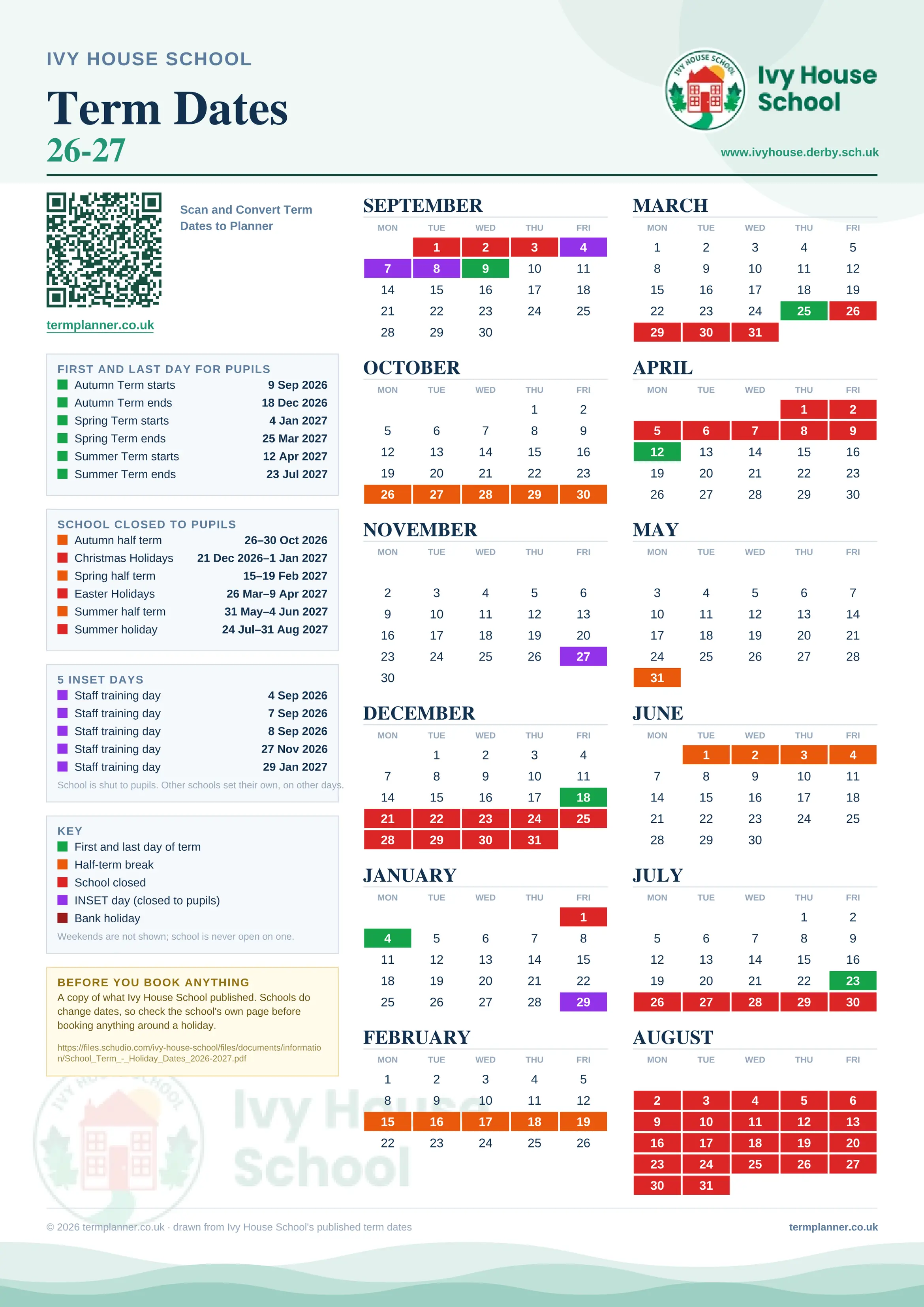 Ivy House School’s 2026/27 school year drawn as one sheet: twelve month grids from September to August, Monday to Friday, with autumn term 9 September to 18 December 2026, spring term 4 January to 25 March 2027, summer term 12 April to 23 July 2027. Half terms, holidays and bank holidays are filled in colour, the first and last day of each term is marked, 5 INSET days are picked out, and every date is listed again in words down the left.