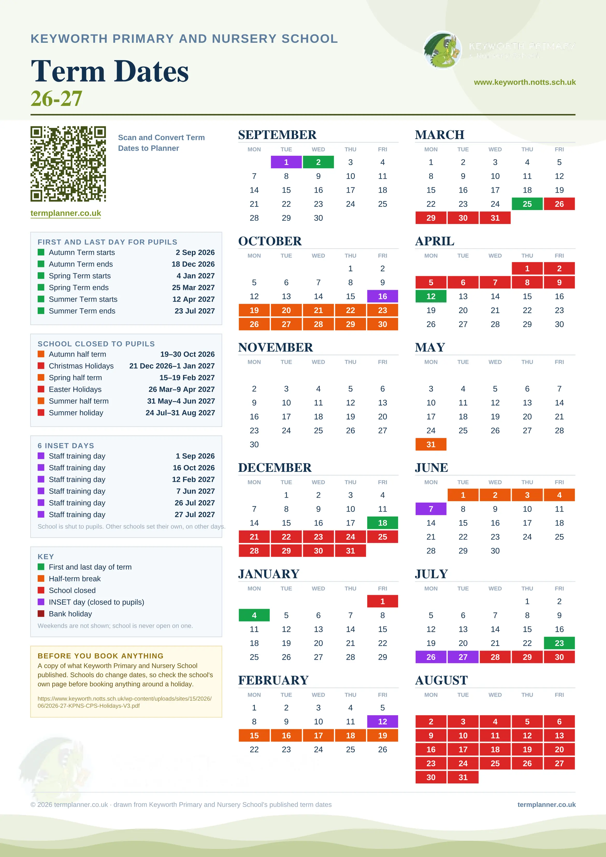 Keyworth Primary and Nursery School’s 2026/27 school year drawn as one sheet: twelve month grids from September to August, Monday to Friday, with autumn term 2 September to 18 December 2026, spring term 4 January to 25 March 2027, summer term 12 April to 23 July 2027. Half terms, holidays and bank holidays are filled in colour, the first and last day of each term is marked, 6 INSET days are picked out, and every date is listed again in words down the left.