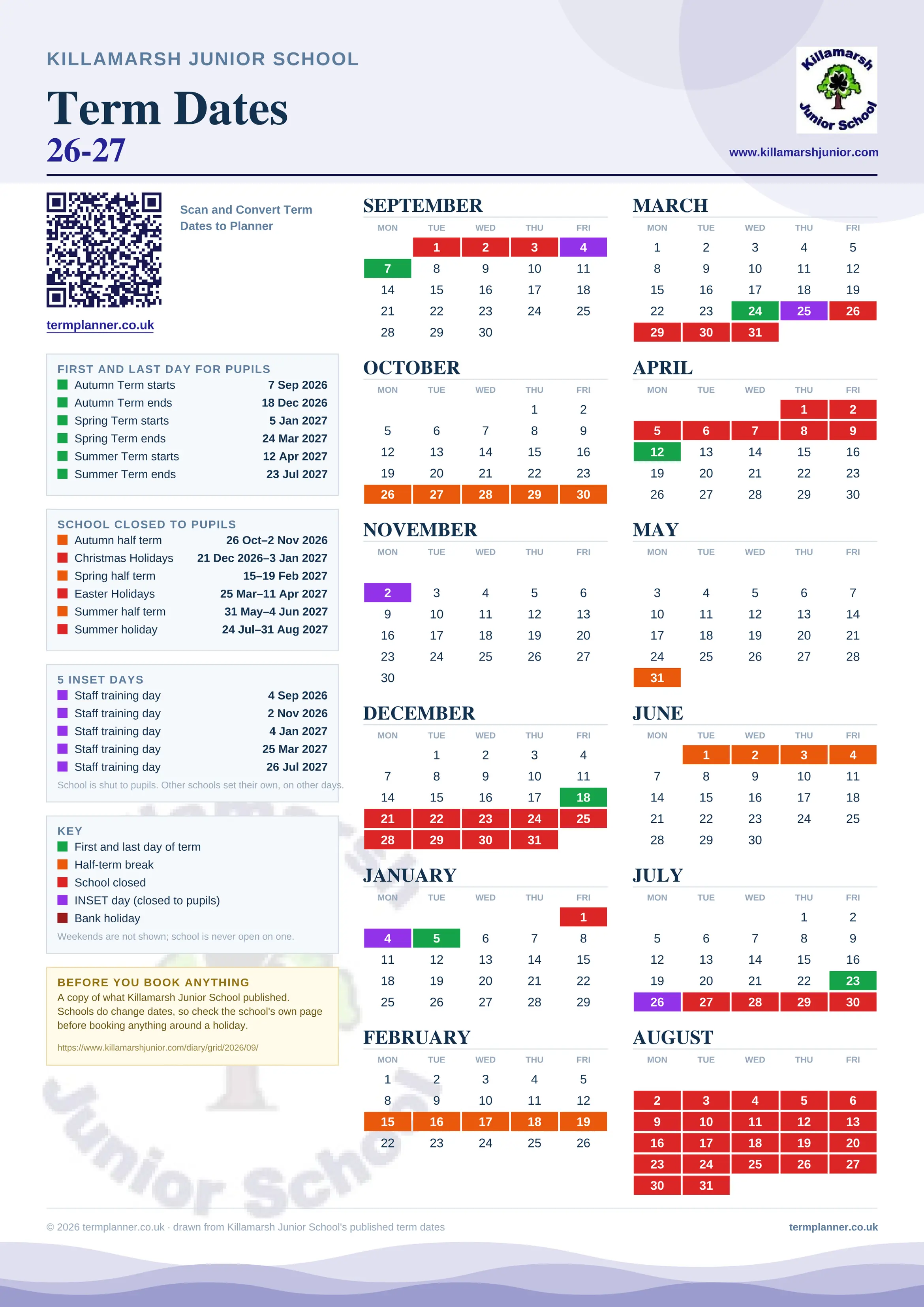 Killamarsh Junior School’s 2026/27 school year drawn as one sheet: twelve month grids from September to August, Monday to Friday, with autumn term 7 September to 18 December 2026, spring term 5 January to 24 March 2027, summer term 12 April to 23 July 2027. Half terms, holidays and bank holidays are filled in colour, the first and last day of each term is marked, 5 INSET days are picked out, and every date is listed again in words down the left.