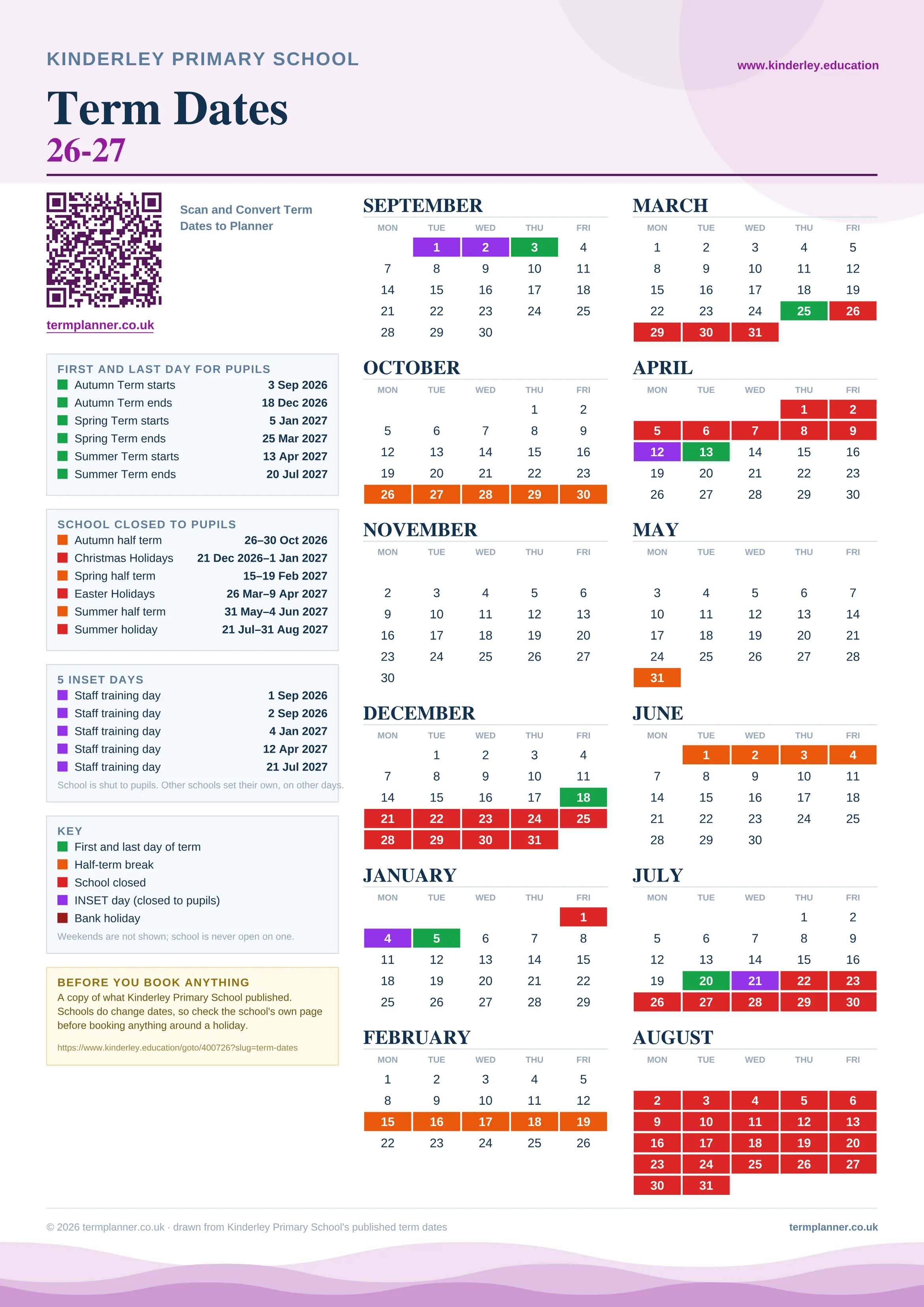 Kinderley Primary School’s 2026/27 school year drawn as one sheet: twelve month grids from September to August, Monday to Friday, with autumn term 3 September to 18 December 2026, spring term 5 January to 25 March 2027, summer term 13 April to 20 July 2027. Half terms, holidays and bank holidays are filled in colour, the first and last day of each term is marked, 5 INSET days are picked out, and every date is listed again in words down the left.
