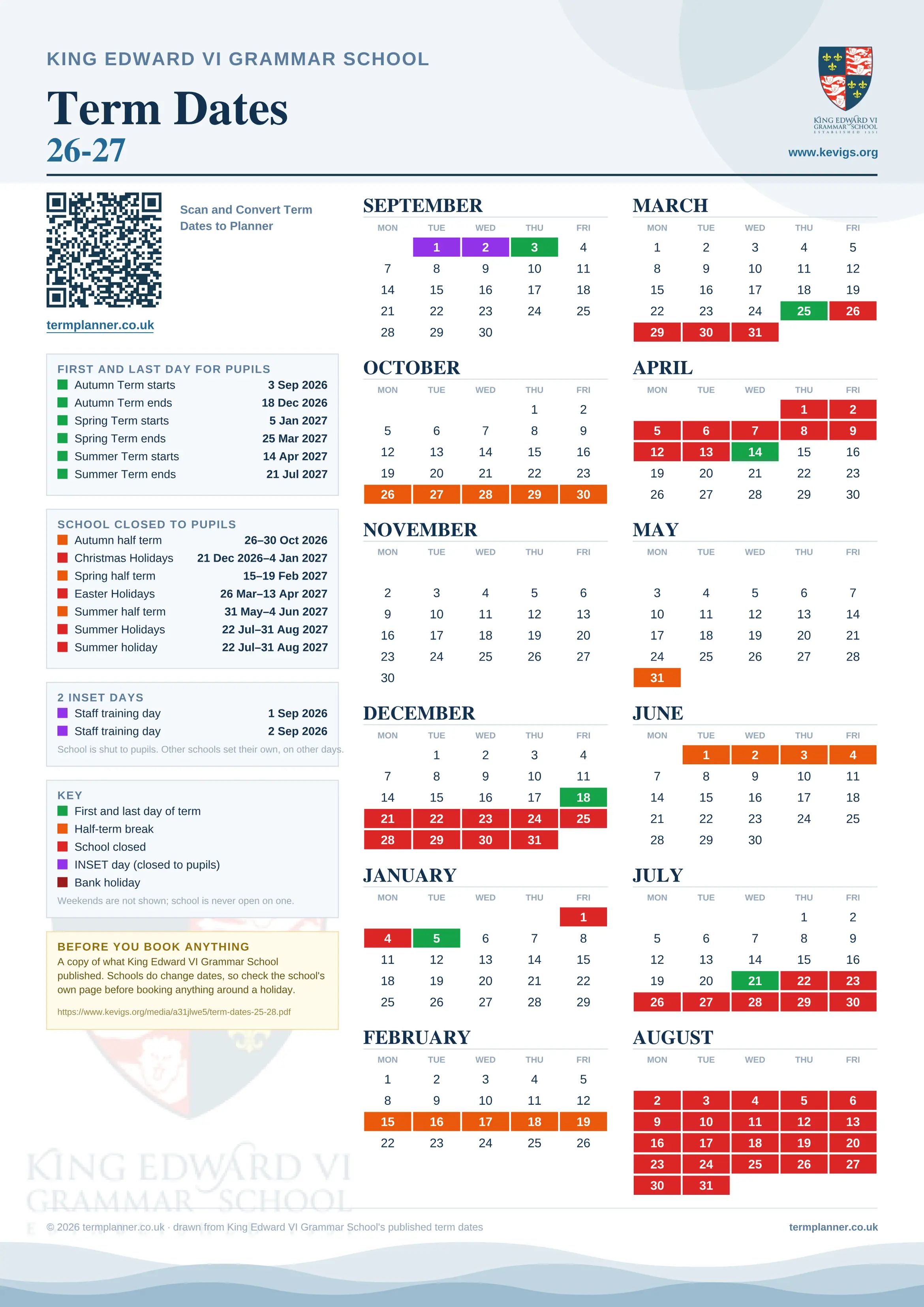 King Edward VI Grammar School’s 2026/27 school year drawn as one sheet: twelve month grids from September to August, Monday to Friday, with autumn term 3 September to 18 December 2026, spring term 5 January to 25 March 2027, summer term 14 April to 21 July 2027. Half terms, holidays and bank holidays are filled in colour, the first and last day of each term is marked, 2 INSET days are picked out, and every date is listed again in words down the left.