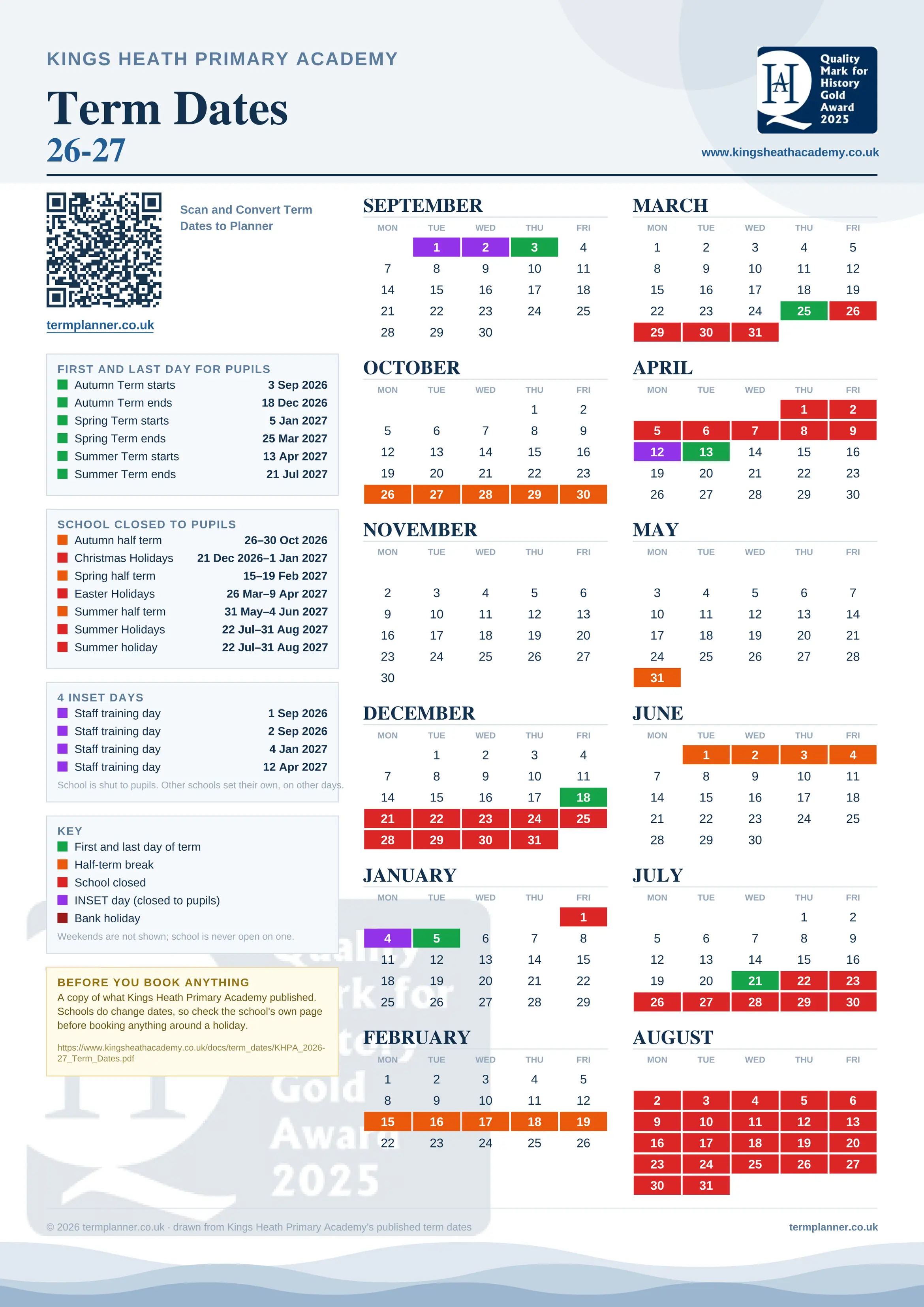 Kings Heath Primary Academy’s 2026/27 school year drawn as one sheet: twelve month grids from September to August, Monday to Friday, with autumn term 3 September to 18 December 2026, spring term 5 January to 25 March 2027, summer term 13 April to 21 July 2027. Half terms, holidays and bank holidays are filled in colour, the first and last day of each term is marked, 4 INSET days are picked out, and every date is listed again in words down the left.