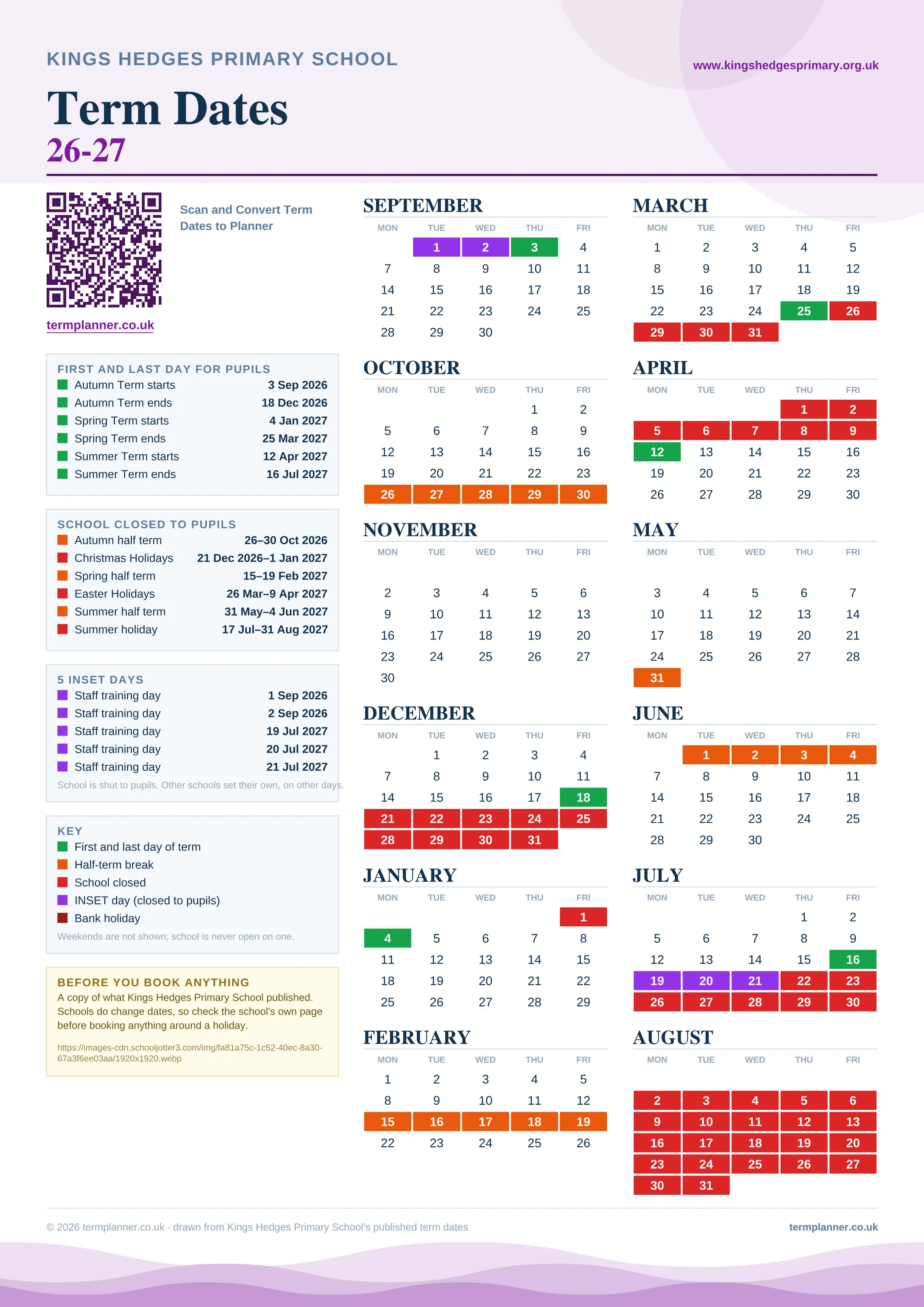 Kings Hedges Primary School’s 2026/27 school year drawn as one sheet: twelve month grids from September to August, Monday to Friday, with autumn term 3 September to 18 December 2026, spring term 4 January to 25 March 2027, summer term 12 April to 16 July 2027. Half terms, holidays and bank holidays are filled in colour, the first and last day of each term is marked, 5 INSET days are picked out, and every date is listed again in words down the left.