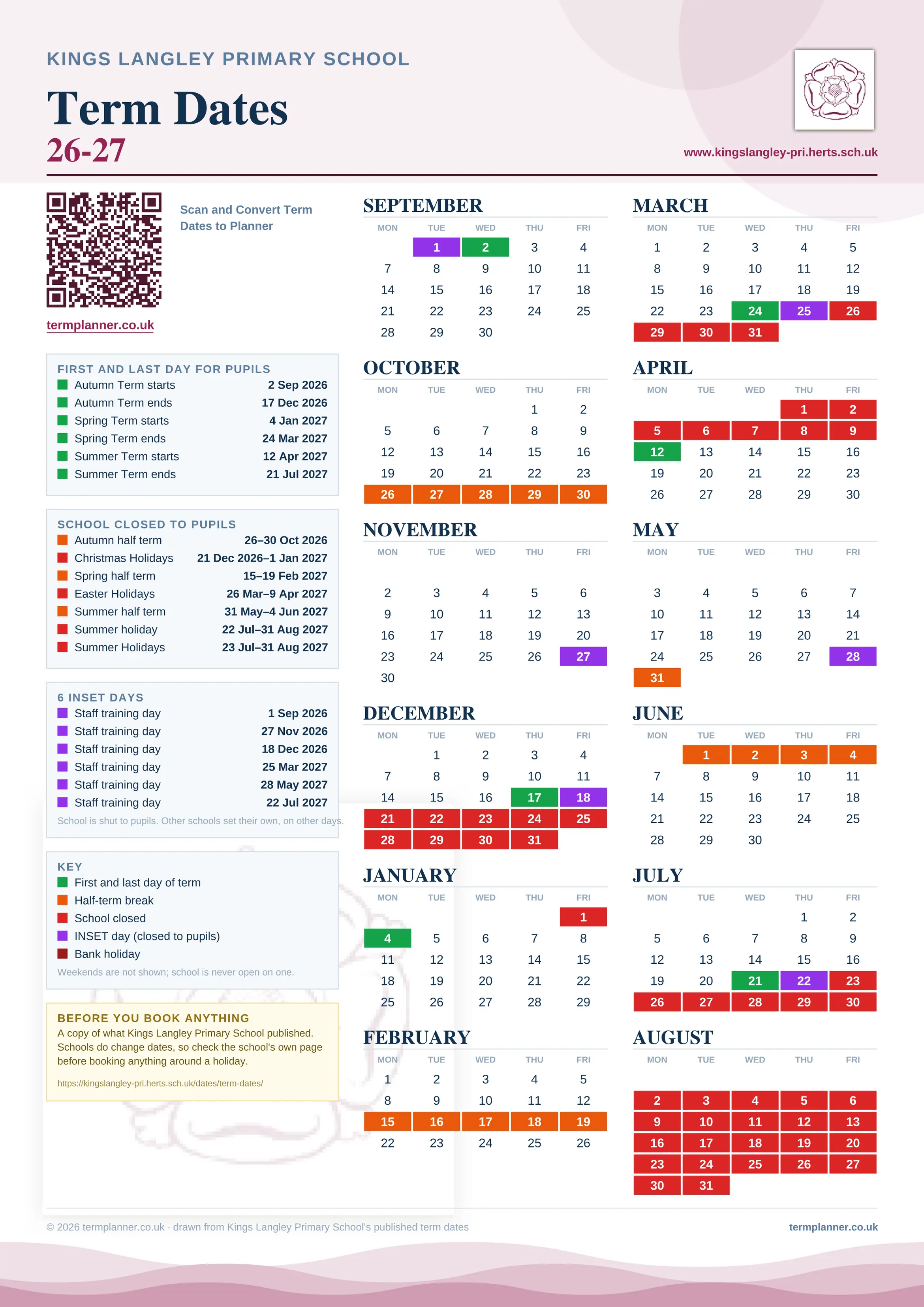 Kings Langley Primary School’s 2026/27 school year drawn as one sheet: twelve month grids from September to August, Monday to Friday, with autumn term 2 September to 17 December 2026, spring term 4 January to 24 March 2027, summer term 12 April to 21 July 2027. Half terms, holidays and bank holidays are filled in colour, the first and last day of each term is marked, 6 INSET days are picked out, and every date is listed again in words down the left.