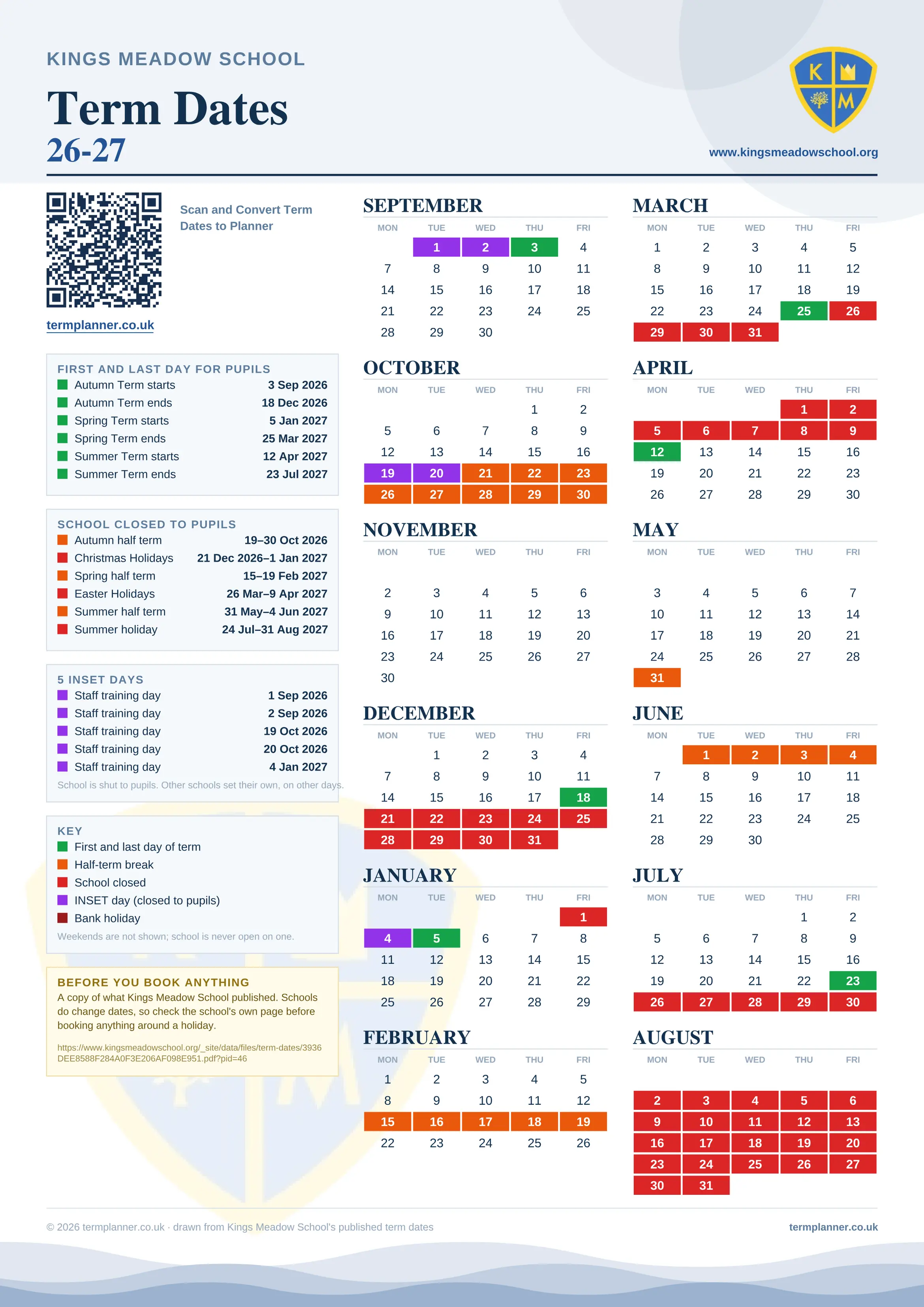 Kings Meadow School’s 2026/27 school year drawn as one sheet: twelve month grids from September to August, Monday to Friday, with autumn term 3 September to 18 December 2026, spring term 5 January to 25 March 2027, summer term 12 April to 23 July 2027. Half terms, holidays and bank holidays are filled in colour, the first and last day of each term is marked, 5 INSET days are picked out, and every date is listed again in words down the left.