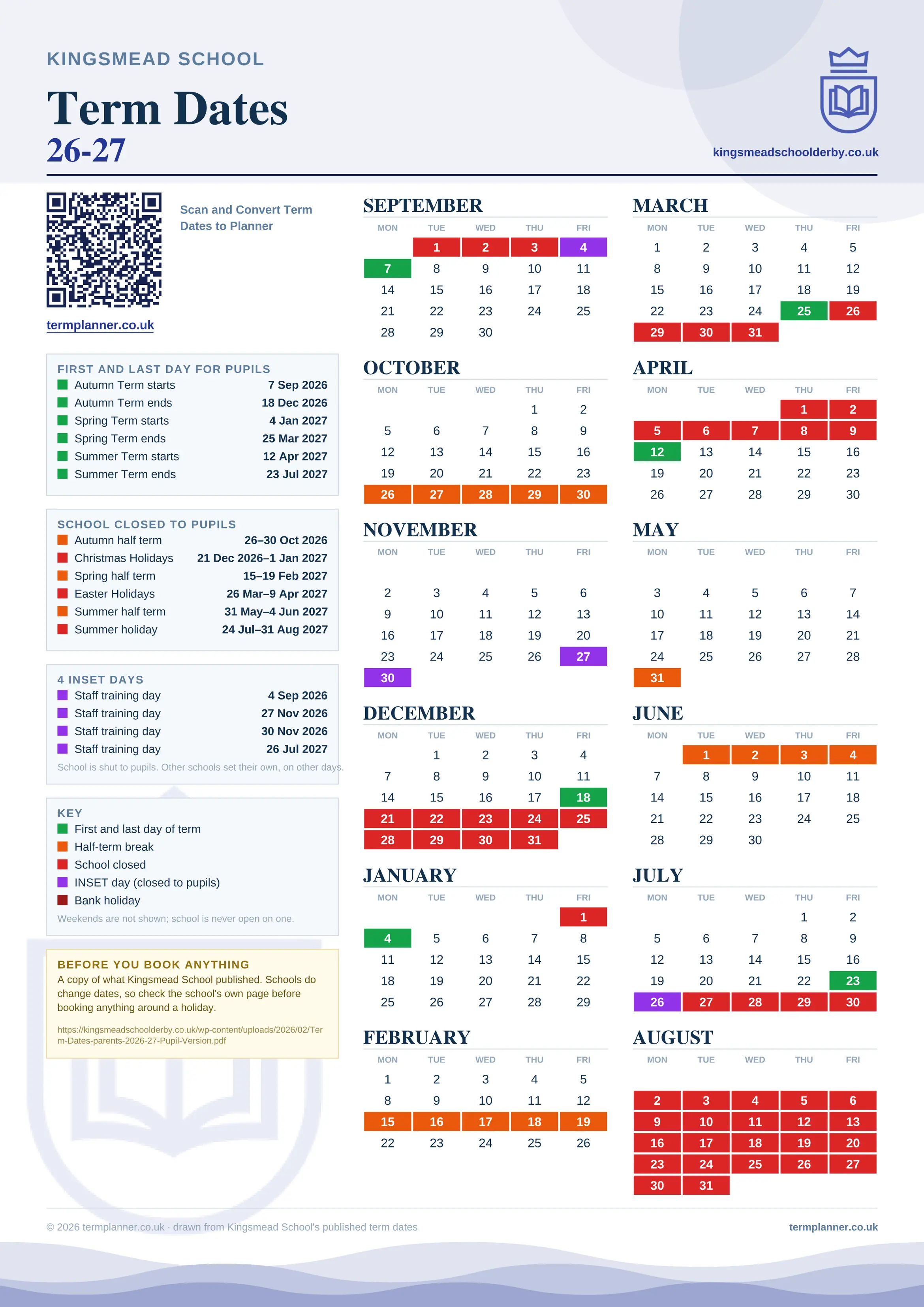 Kingsmead School’s 2026/27 school year drawn as one sheet: twelve month grids from September to August, Monday to Friday, with autumn term 7 September to 18 December 2026, spring term 4 January to 25 March 2027, summer term 12 April to 23 July 2027. Half terms, holidays and bank holidays are filled in colour, the first and last day of each term is marked, 4 INSET days are picked out, and every date is listed again in words down the left.