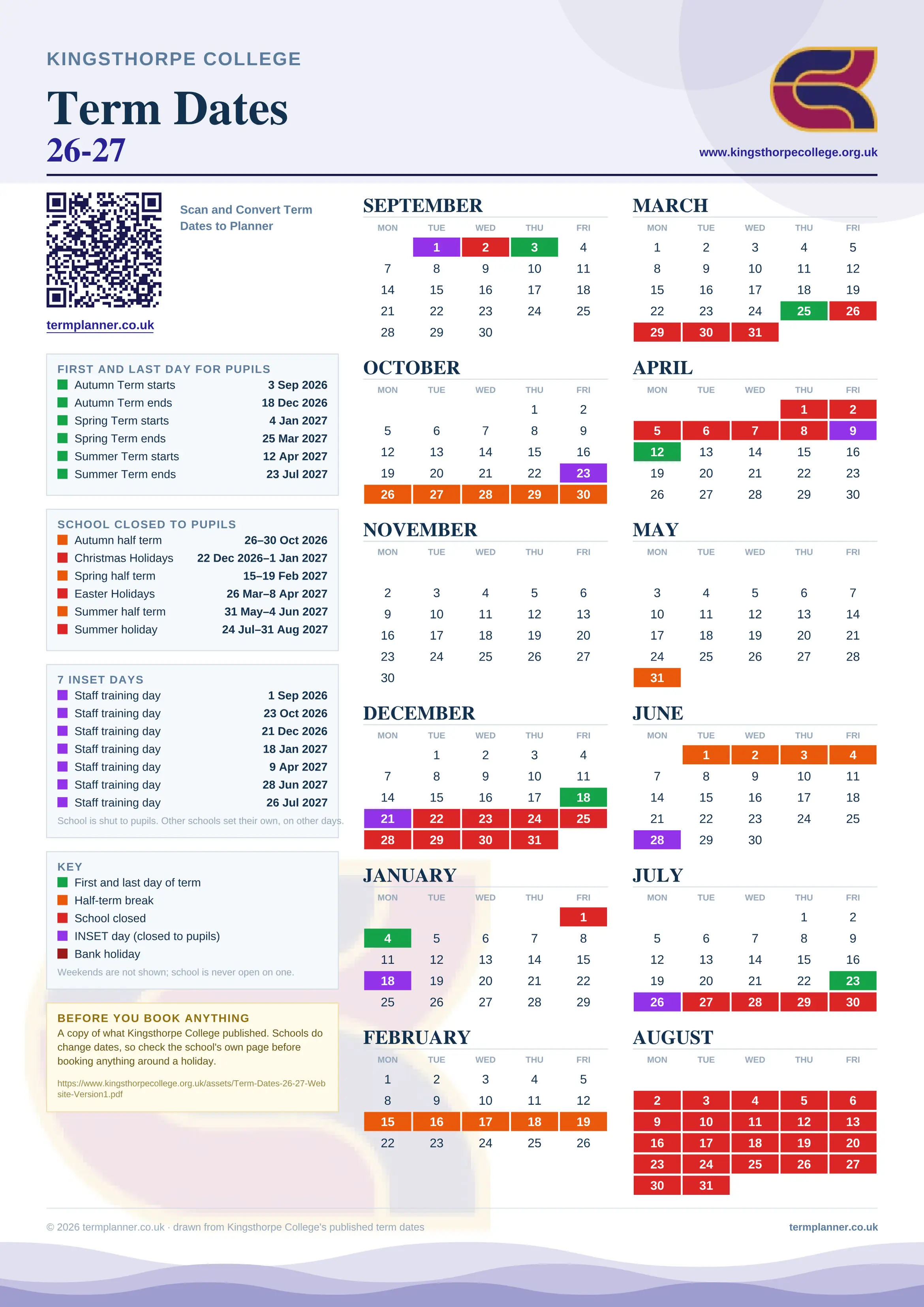 Kingsthorpe College’s 2026/27 school year drawn as one sheet: twelve month grids from September to August, Monday to Friday, with autumn term 3 September to 18 December 2026, spring term 4 January to 25 March 2027, summer term 12 April to 23 July 2027. Half terms, holidays and bank holidays are filled in colour, the first and last day of each term is marked, 7 INSET days are picked out, and every date is listed again in words down the left.