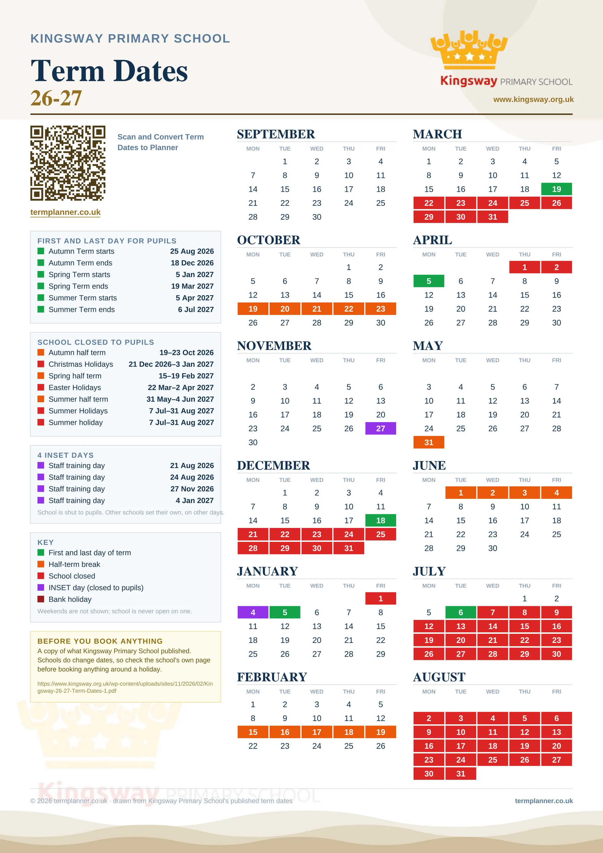 Kingsway Primary School’s 2026/27 school year drawn as one sheet: twelve month grids from September to August, Monday to Friday, with autumn term 25 August to 18 December 2026, spring term 5 January to 19 March 2027, summer term 5 April to 6 July 2027. Half terms, holidays and bank holidays are filled in colour, the first and last day of each term is marked, 4 INSET days are picked out, and every date is listed again in words down the left.