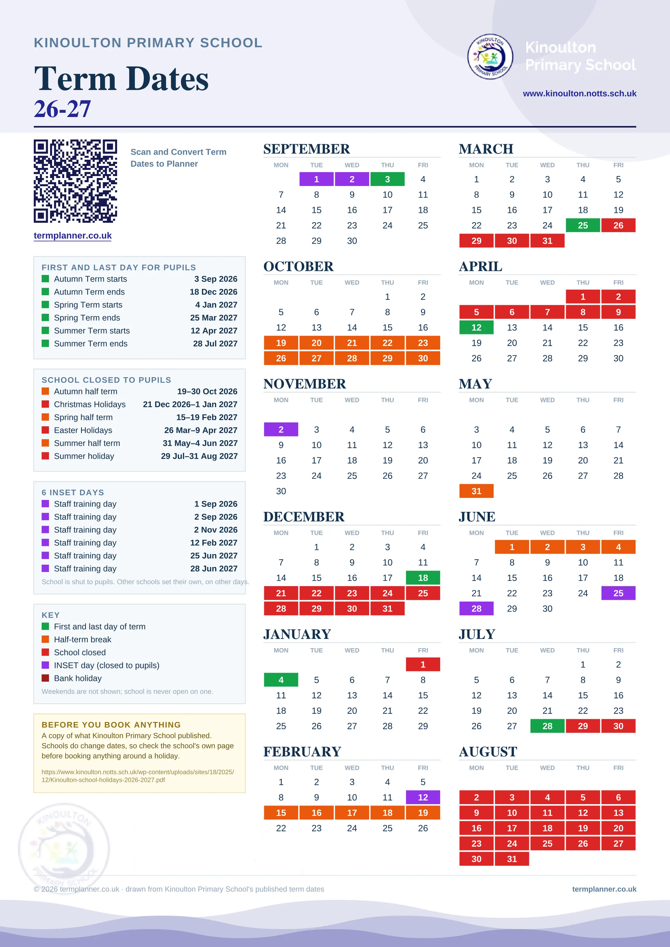 Kinoulton Primary School’s 2026/27 school year drawn as one sheet: twelve month grids from September to August, Monday to Friday, with autumn term 3 September to 18 December 2026, spring term 4 January to 25 March 2027, summer term 12 April to 28 July 2027. Half terms, holidays and bank holidays are filled in colour, the first and last day of each term is marked, 6 INSET days are picked out, and every date is listed again in words down the left.