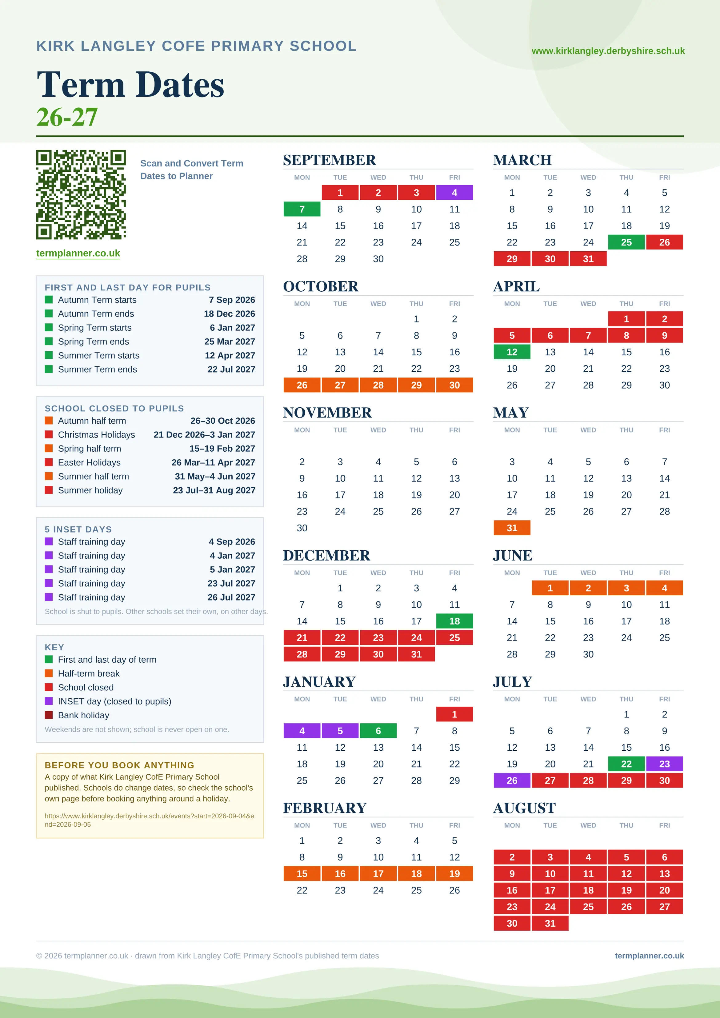 Kirk Langley CofE Primary School’s 2026/27 school year drawn as one sheet: twelve month grids from September to August, Monday to Friday, with autumn term 7 September to 18 December 2026, spring term 6 January to 25 March 2027, summer term 12 April to 22 July 2027. Half terms, holidays and bank holidays are filled in colour, the first and last day of each term is marked, 5 INSET days are picked out, and every date is listed again in words down the left.