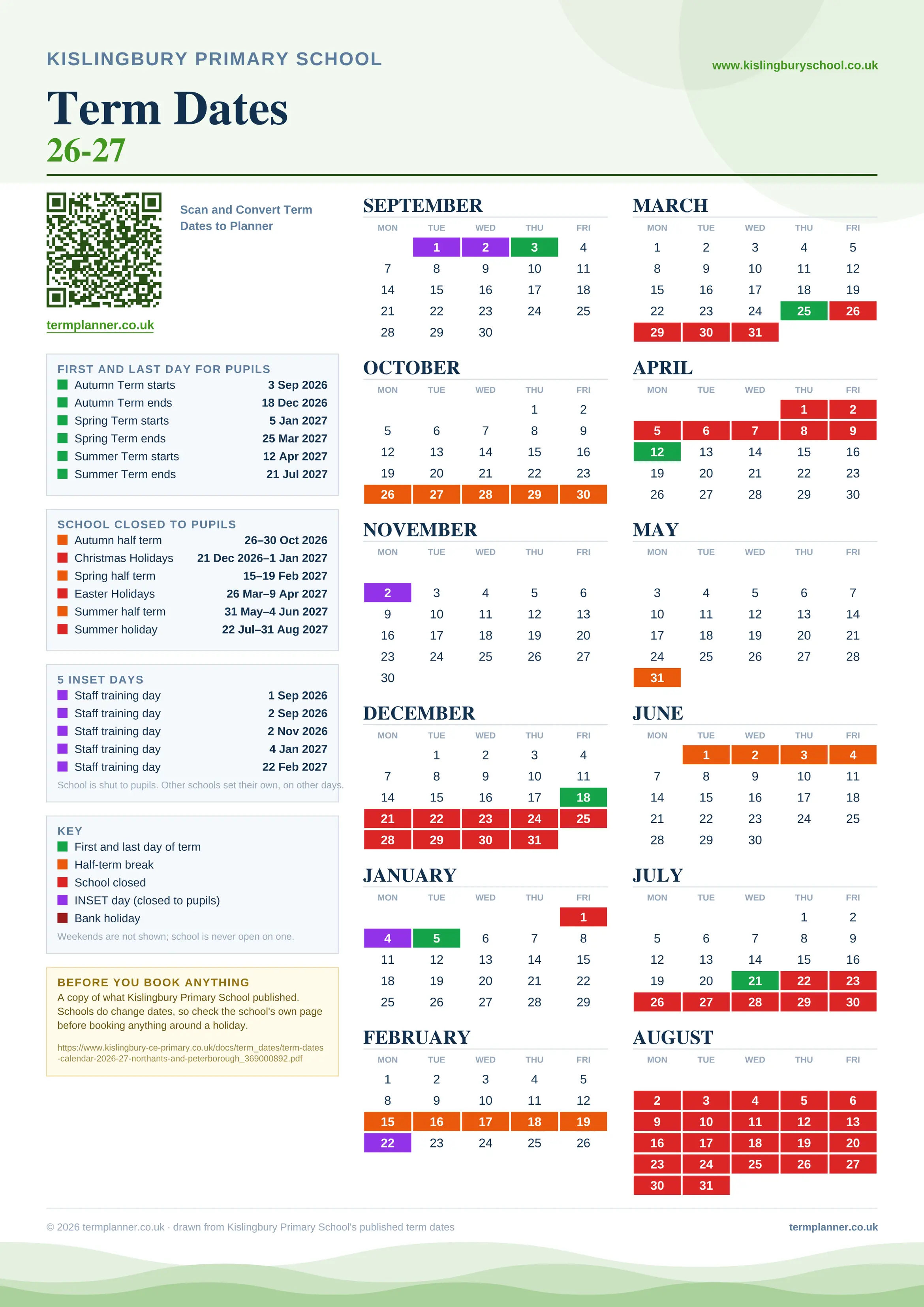 Kislingbury Primary School’s 2026/27 school year drawn as one sheet: twelve month grids from September to August, Monday to Friday, with autumn term 3 September to 18 December 2026, spring term 5 January to 25 March 2027, summer term 12 April to 21 July 2027. Half terms, holidays and bank holidays are filled in colour, the first and last day of each term is marked, 5 INSET days are picked out, and every date is listed again in words down the left.