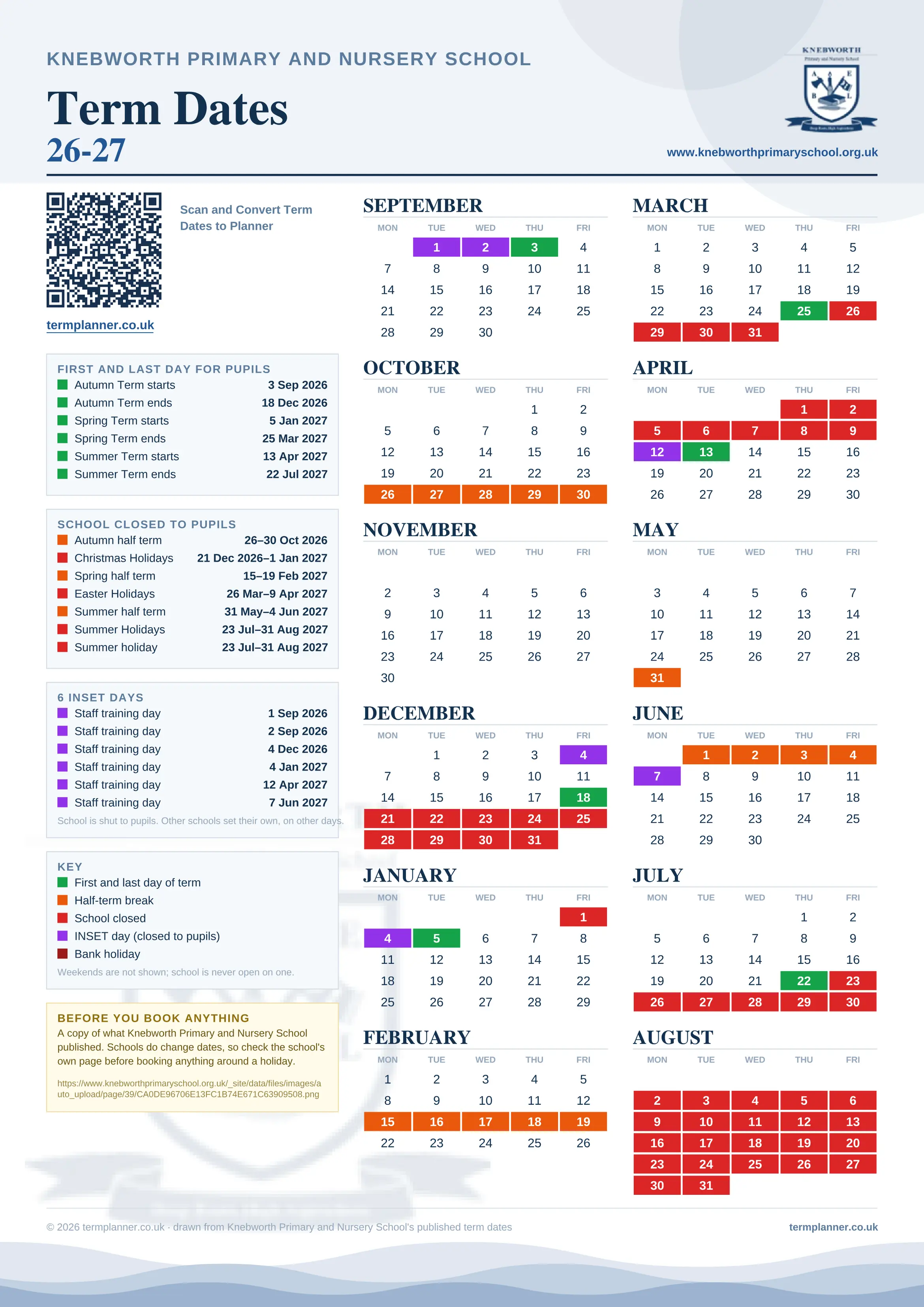Knebworth Primary and Nursery School’s 2026/27 school year drawn as one sheet: twelve month grids from September to August, Monday to Friday, with autumn term 3 September to 18 December 2026, spring term 5 January to 25 March 2027, summer term 13 April to 22 July 2027. Half terms, holidays and bank holidays are filled in colour, the first and last day of each term is marked, 6 INSET days are picked out, and every date is listed again in words down the left.