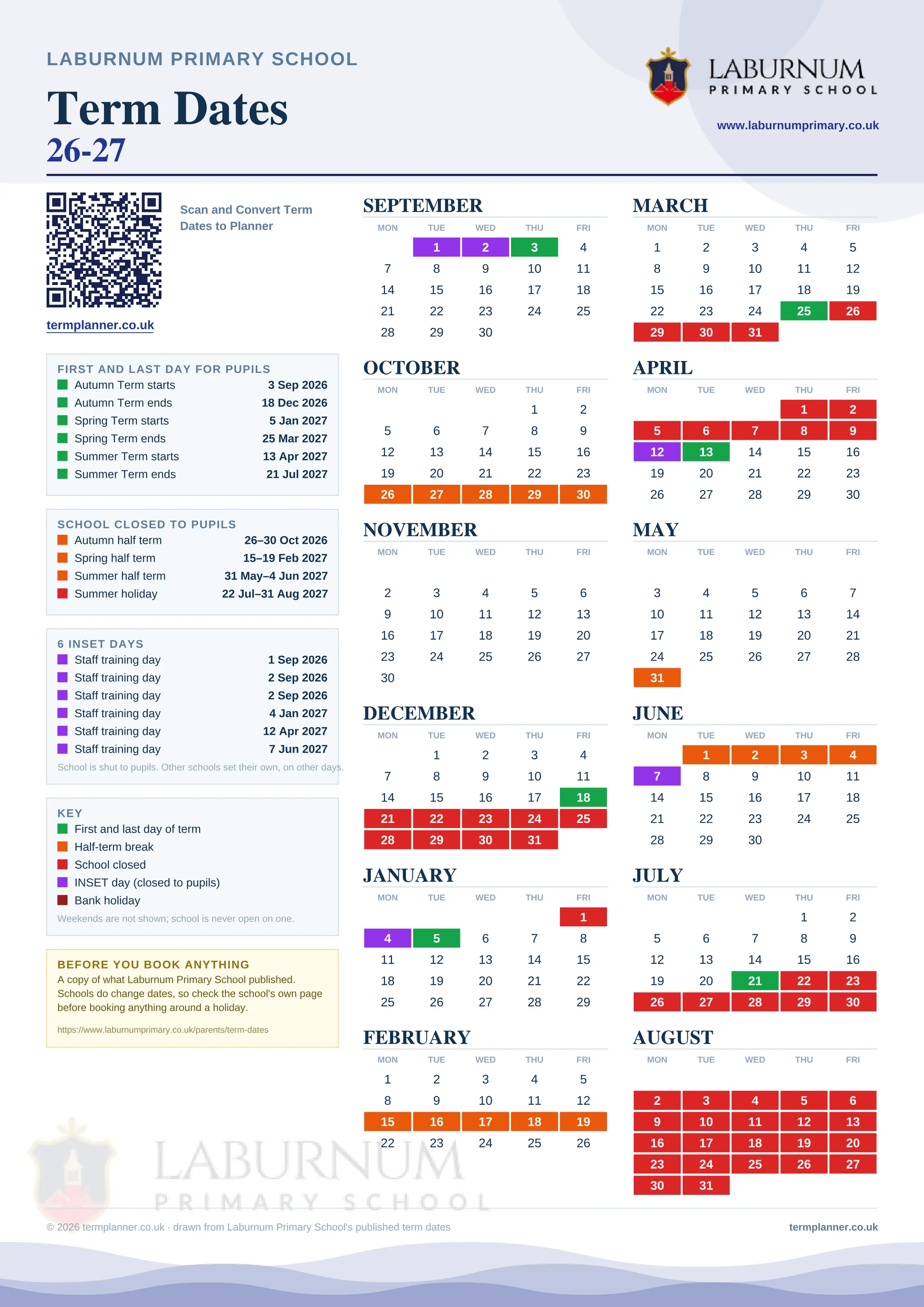 Laburnum Primary School’s 2026/27 school year drawn as one sheet: twelve month grids from September to August, Monday to Friday, with autumn term 3 September to 18 December 2026, spring term 5 January to 25 March 2027, summer term 13 April to 21 July 2027. Half terms, holidays and bank holidays are filled in colour, the first and last day of each term is marked, 5 INSET days are picked out, and every date is listed again in words down the left.