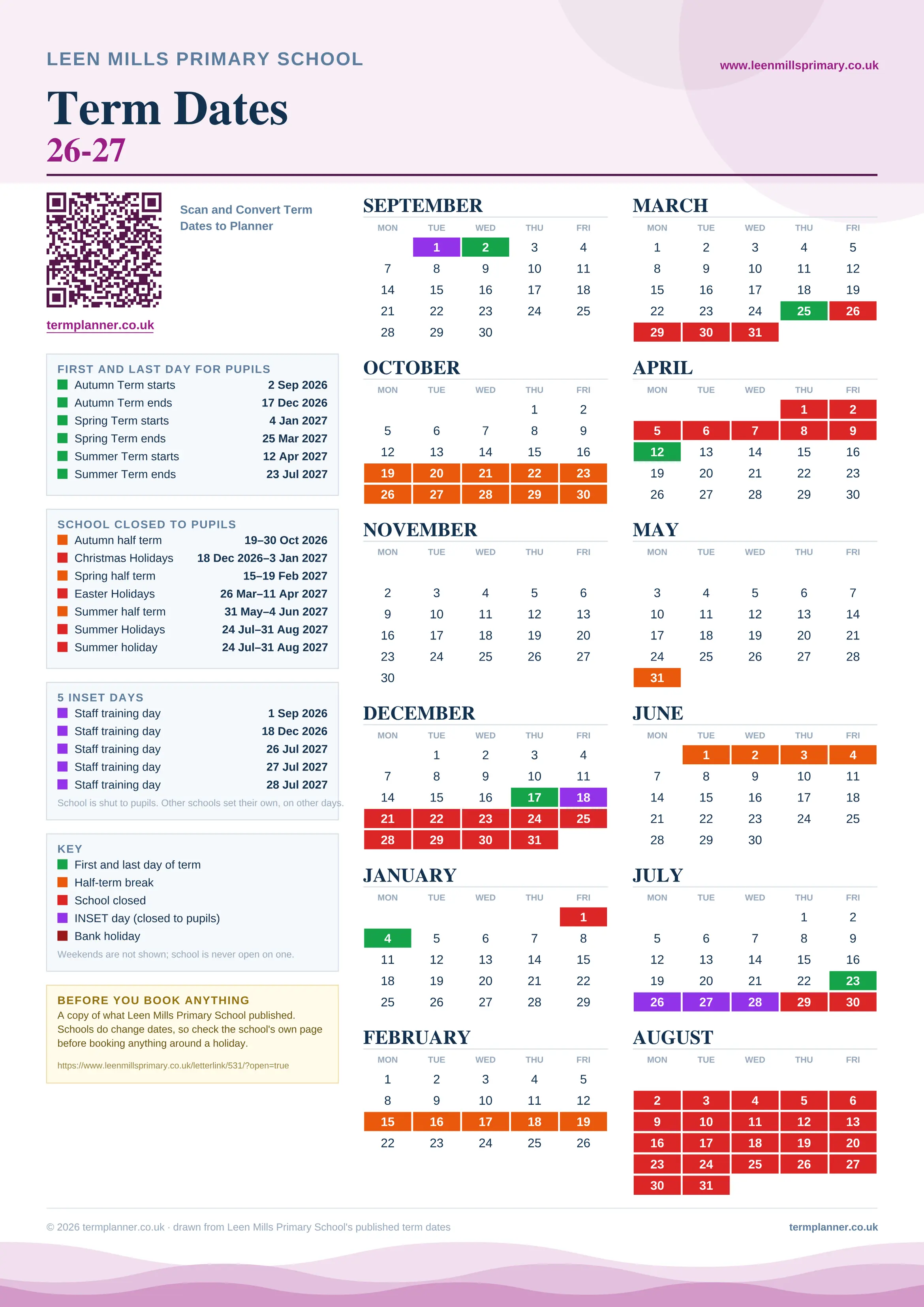 Leen Mills Primary School’s 2026/27 school year drawn as one sheet: twelve month grids from September to August, Monday to Friday, with autumn term 2 September to 17 December 2026, spring term 4 January to 25 March 2027, summer term 12 April to 23 July 2027. Half terms, holidays and bank holidays are filled in colour, the first and last day of each term is marked, 5 INSET days are picked out, and every date is listed again in words down the left.