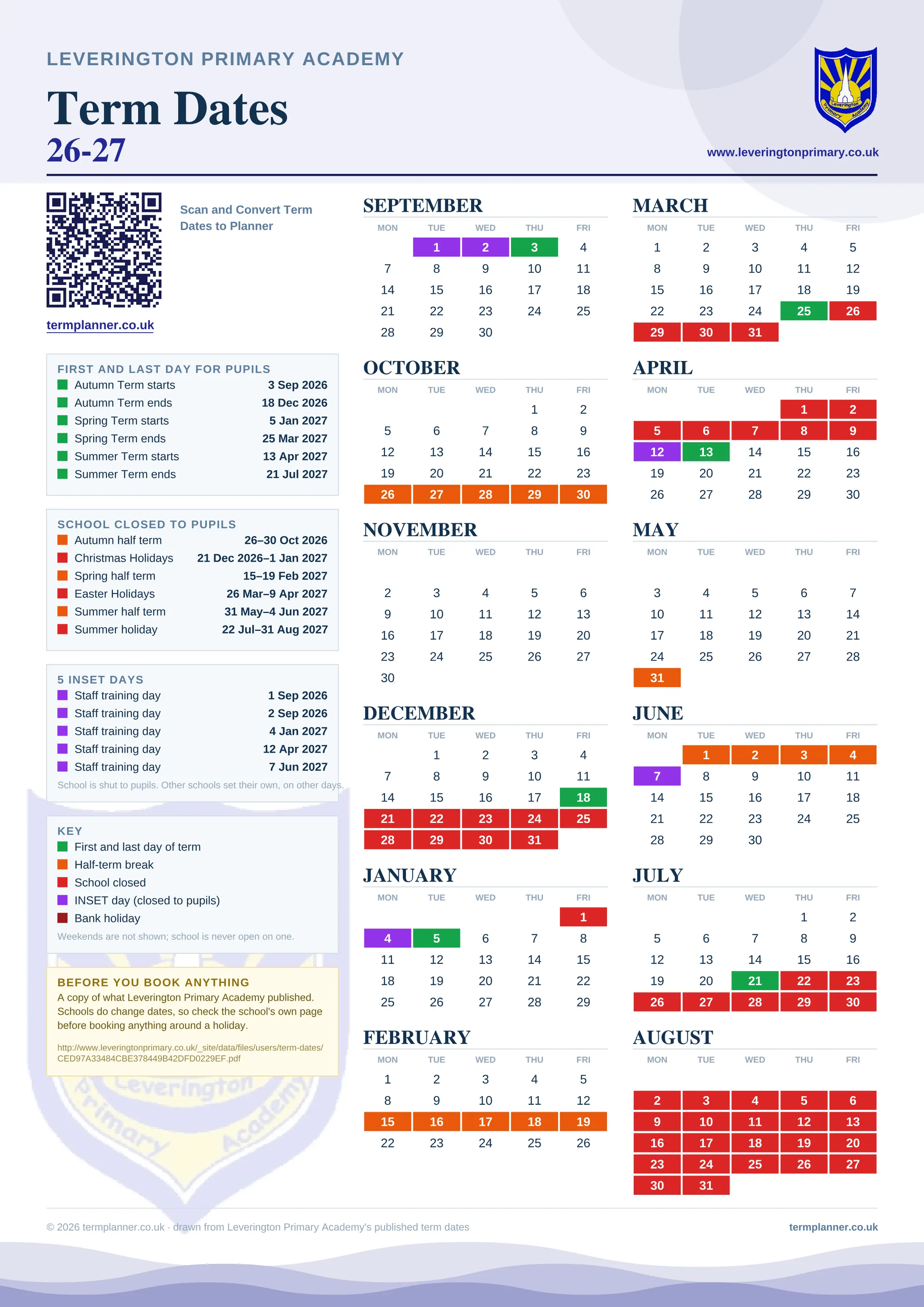 Leverington Primary Academy’s 2026/27 school year drawn as one sheet: twelve month grids from September to August, Monday to Friday, with autumn term 3 September to 18 December 2026, spring term 5 January to 25 March 2027, summer term 13 April to 21 July 2027. Half terms, holidays and bank holidays are filled in colour, the first and last day of each term is marked, 5 INSET days are picked out, and every date is listed again in words down the left.