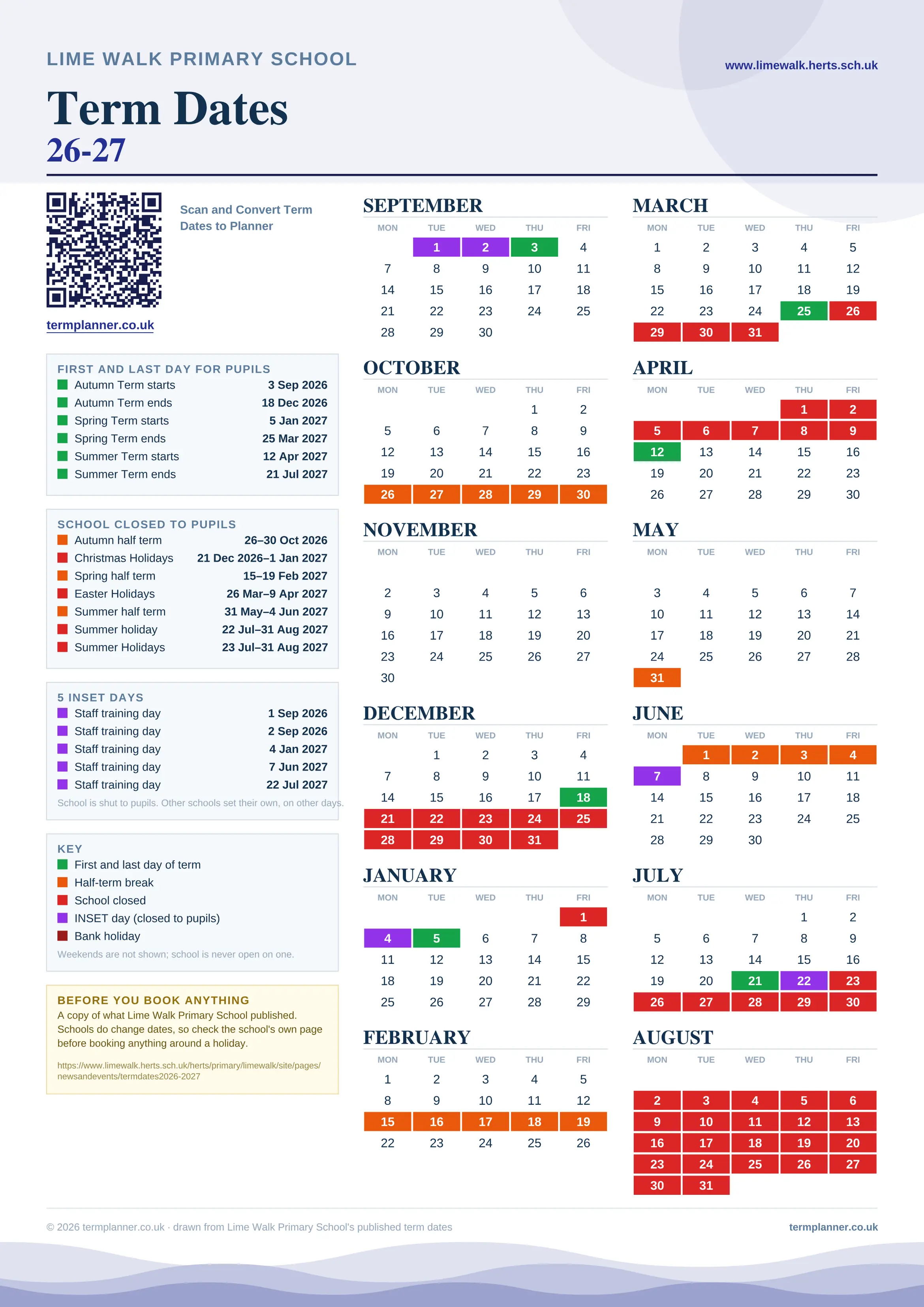 Lime Walk Primary School’s 2026/27 school year drawn as one sheet: twelve month grids from September to August, Monday to Friday, with autumn term 3 September to 18 December 2026, spring term 5 January to 25 March 2027, summer term 12 April to 21 July 2027. Half terms, holidays and bank holidays are filled in colour, the first and last day of each term is marked, 5 INSET days are picked out, and every date is listed again in words down the left.