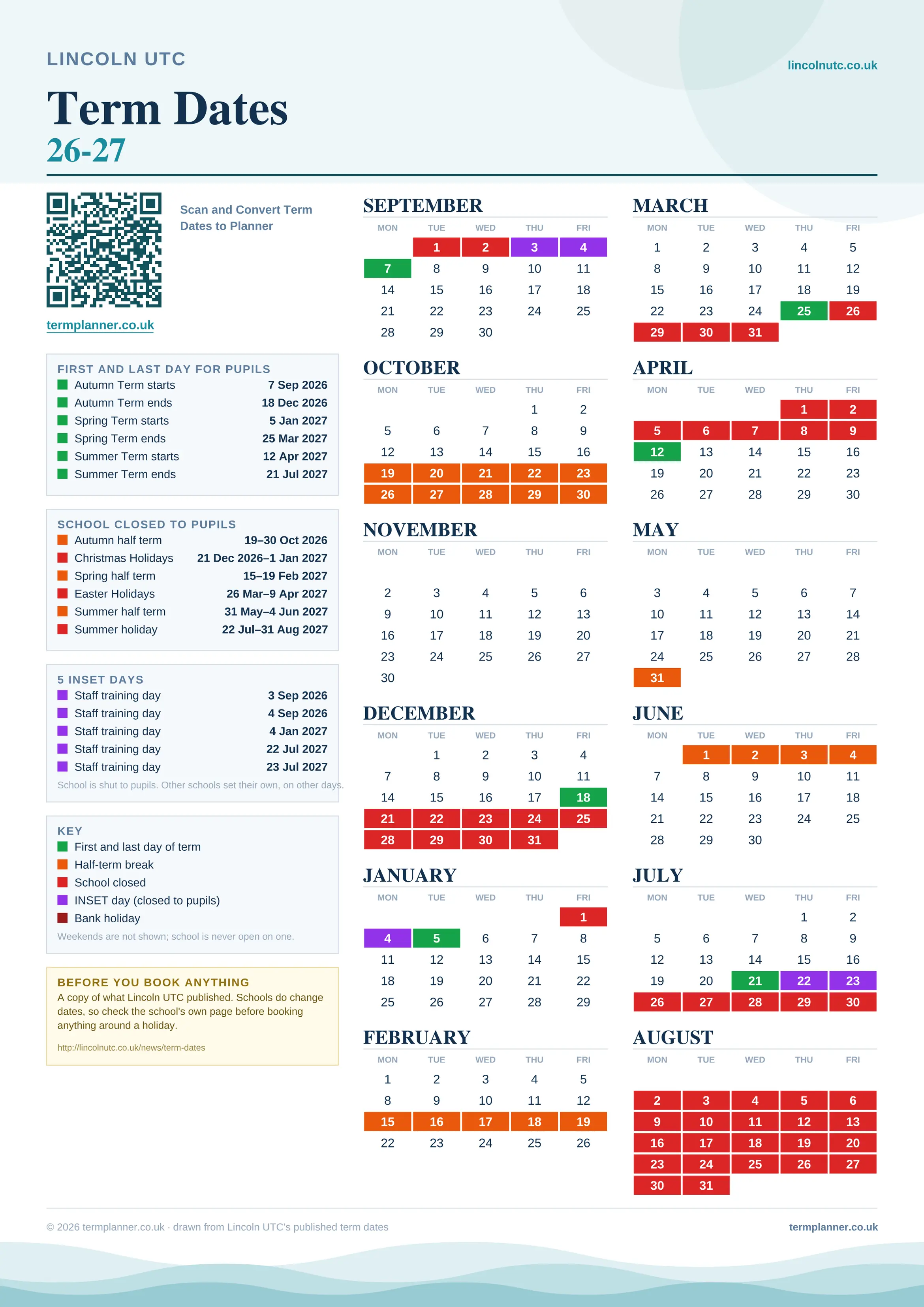 Lincoln UTC’s 2026/27 school year drawn as one sheet: twelve month grids from September to August, Monday to Friday, with autumn term 7 September to 18 December 2026, spring term 5 January to 25 March 2027, summer term 12 April to 21 July 2027. Half terms, holidays and bank holidays are filled in colour, the first and last day of each term is marked, 5 INSET days are picked out, and every date is listed again in words down the left.