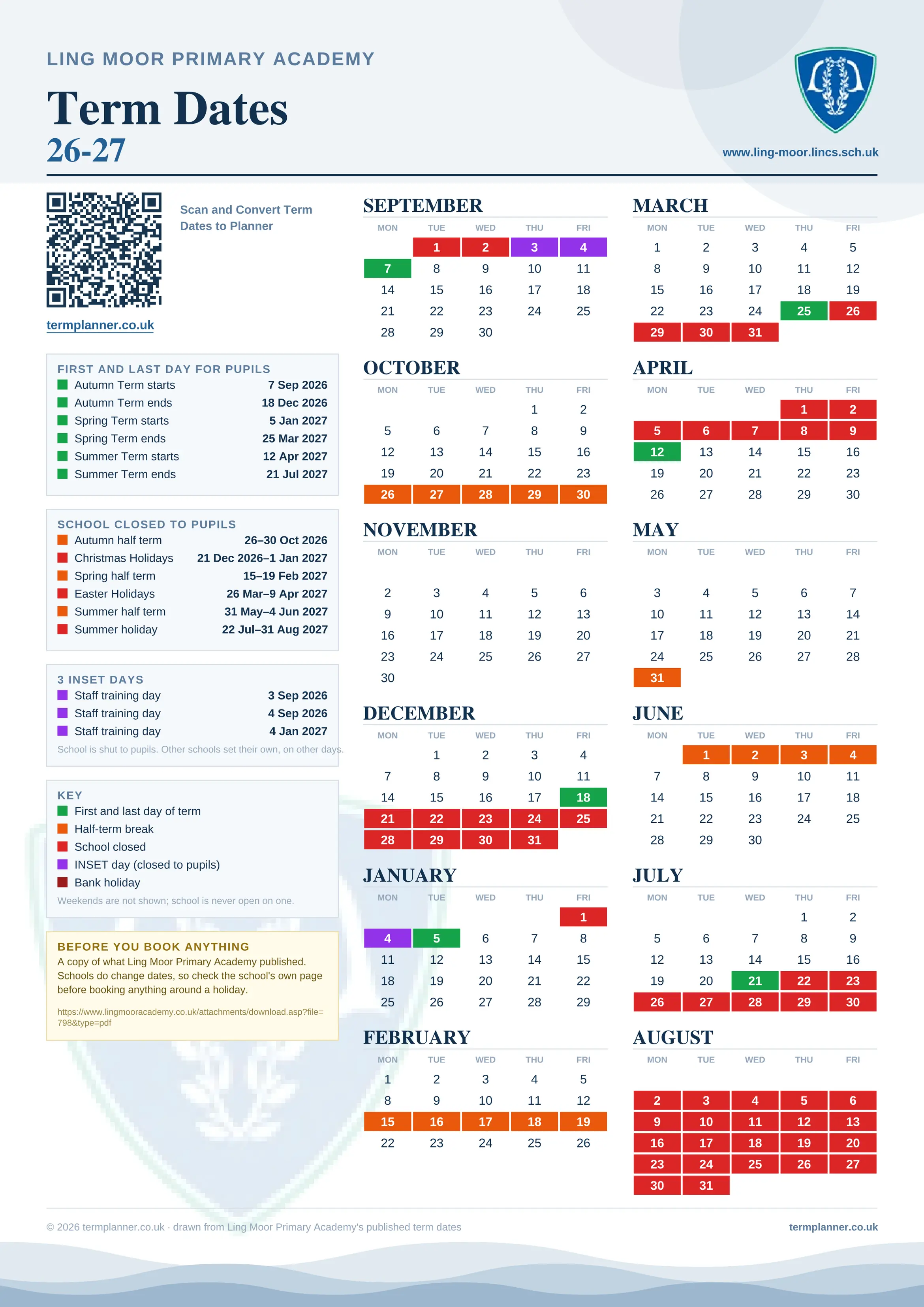 Ling Moor Primary Academy’s 2026/27 school year drawn as one sheet: twelve month grids from September to August, Monday to Friday, with autumn term 7 September to 18 December 2026, spring term 5 January to 25 March 2027, summer term 12 April to 21 July 2027. Half terms, holidays and bank holidays are filled in colour, the first and last day of each term is marked, 3 INSET days are picked out, and every date is listed again in words down the left.