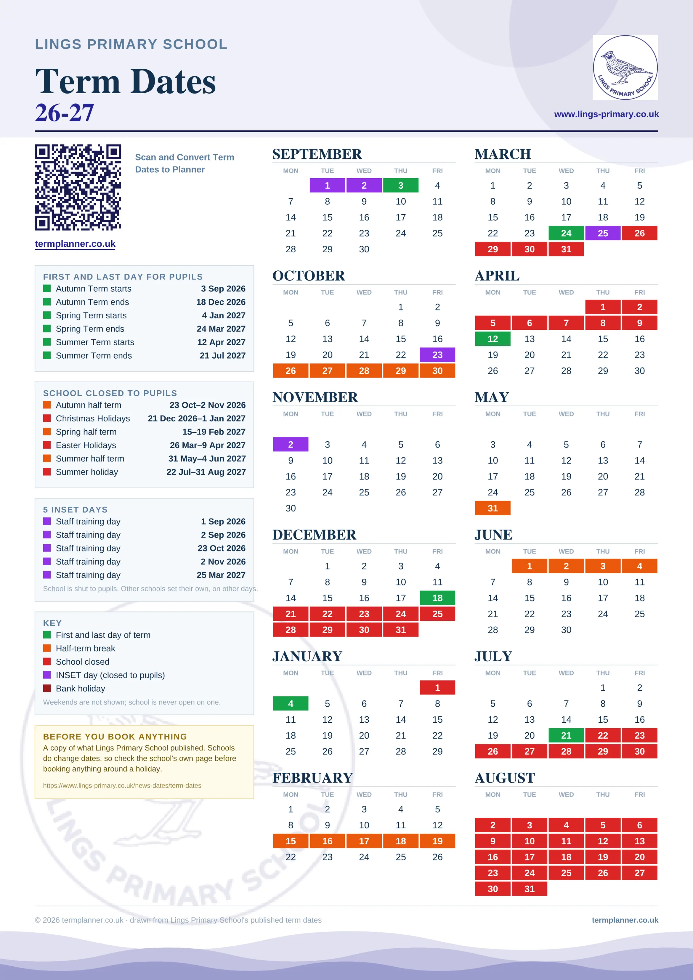 Lings Primary School’s 2026/27 school year drawn as one sheet: twelve month grids from September to August, Monday to Friday, with autumn term 3 September to 18 December 2026, spring term 4 January to 24 March 2027, summer term 12 April to 21 July 2027. Half terms, holidays and bank holidays are filled in colour, the first and last day of each term is marked, 5 INSET days are picked out, and every date is listed again in words down the left.