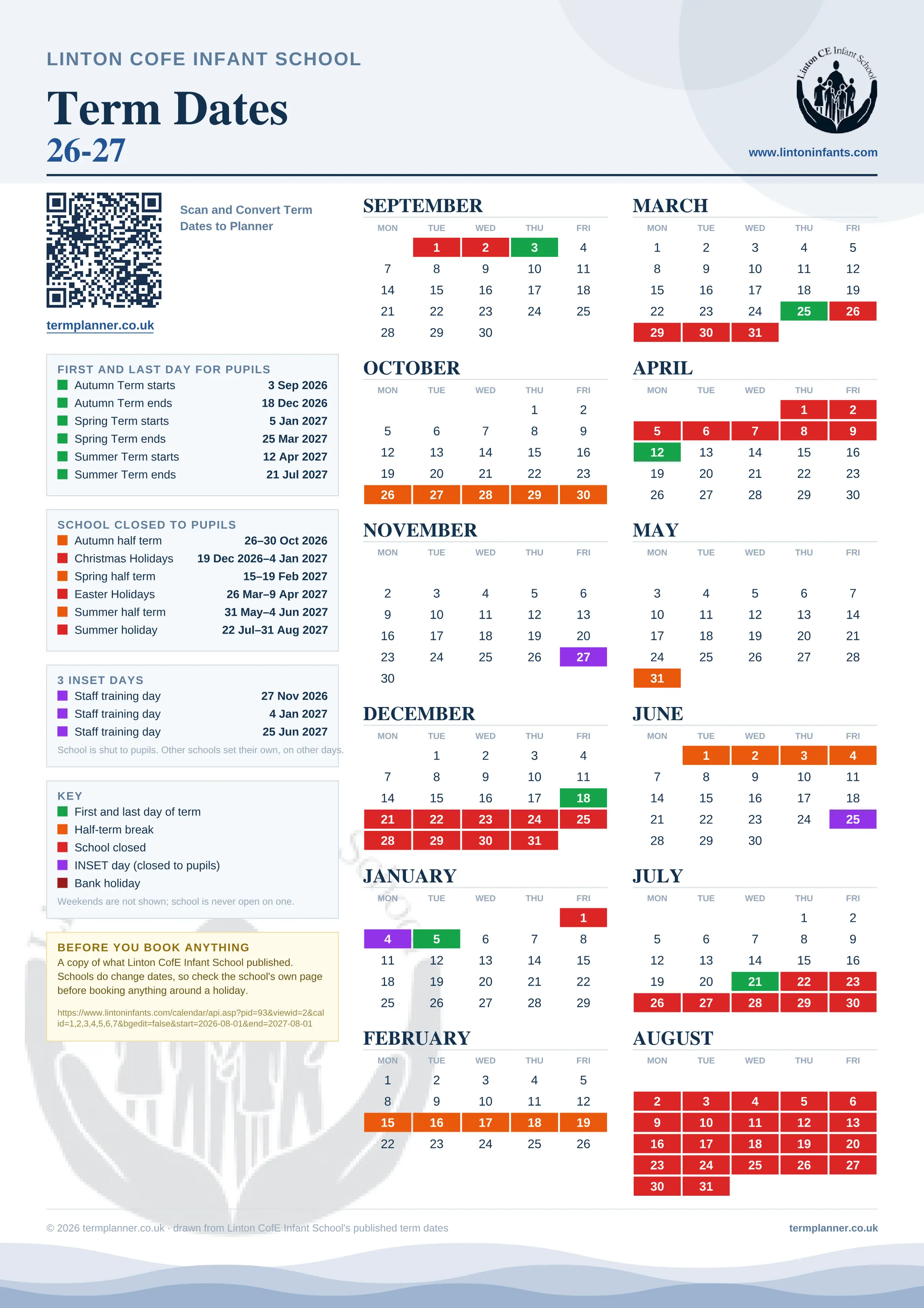 Linton CofE Infant School’s 2026/27 school year drawn as one sheet: twelve month grids from September to August, Monday to Friday, with autumn term 3 September to 18 December 2026, spring term 5 January to 25 March 2027, summer term 12 April to 21 July 2027. Half terms, holidays and bank holidays are filled in colour, the first and last day of each term is marked, 3 INSET days are picked out, and every date is listed again in words down the left.