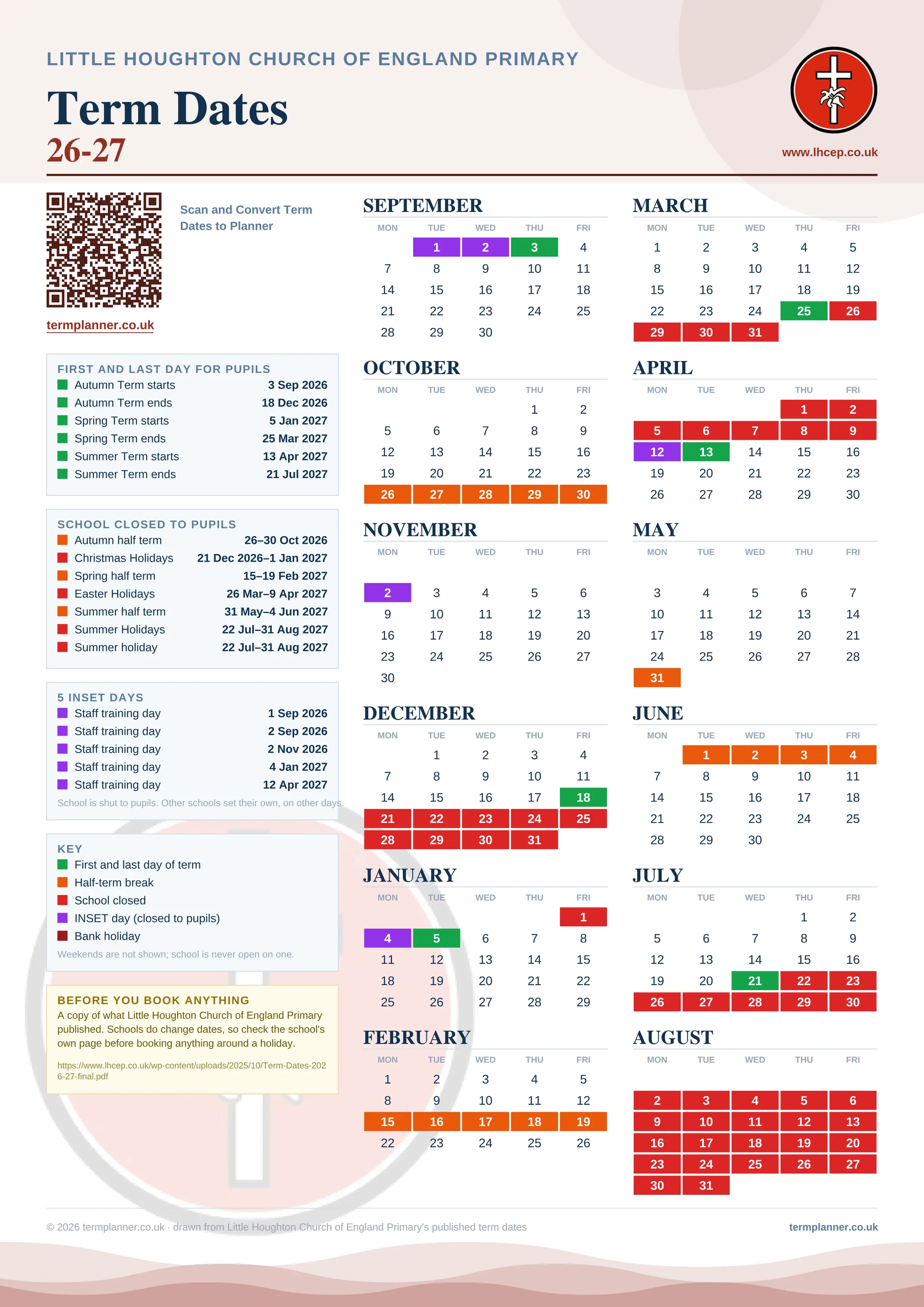 Little Houghton Church of England Primary’s 2026/27 school year drawn as one sheet: twelve month grids from September to August, Monday to Friday, with autumn term 3 September to 18 December 2026, spring term 5 January to 25 March 2027, summer term 13 April to 21 July 2027. Half terms, holidays and bank holidays are filled in colour, the first and last day of each term is marked, 5 INSET days are picked out, and every date is listed again in words down the left.