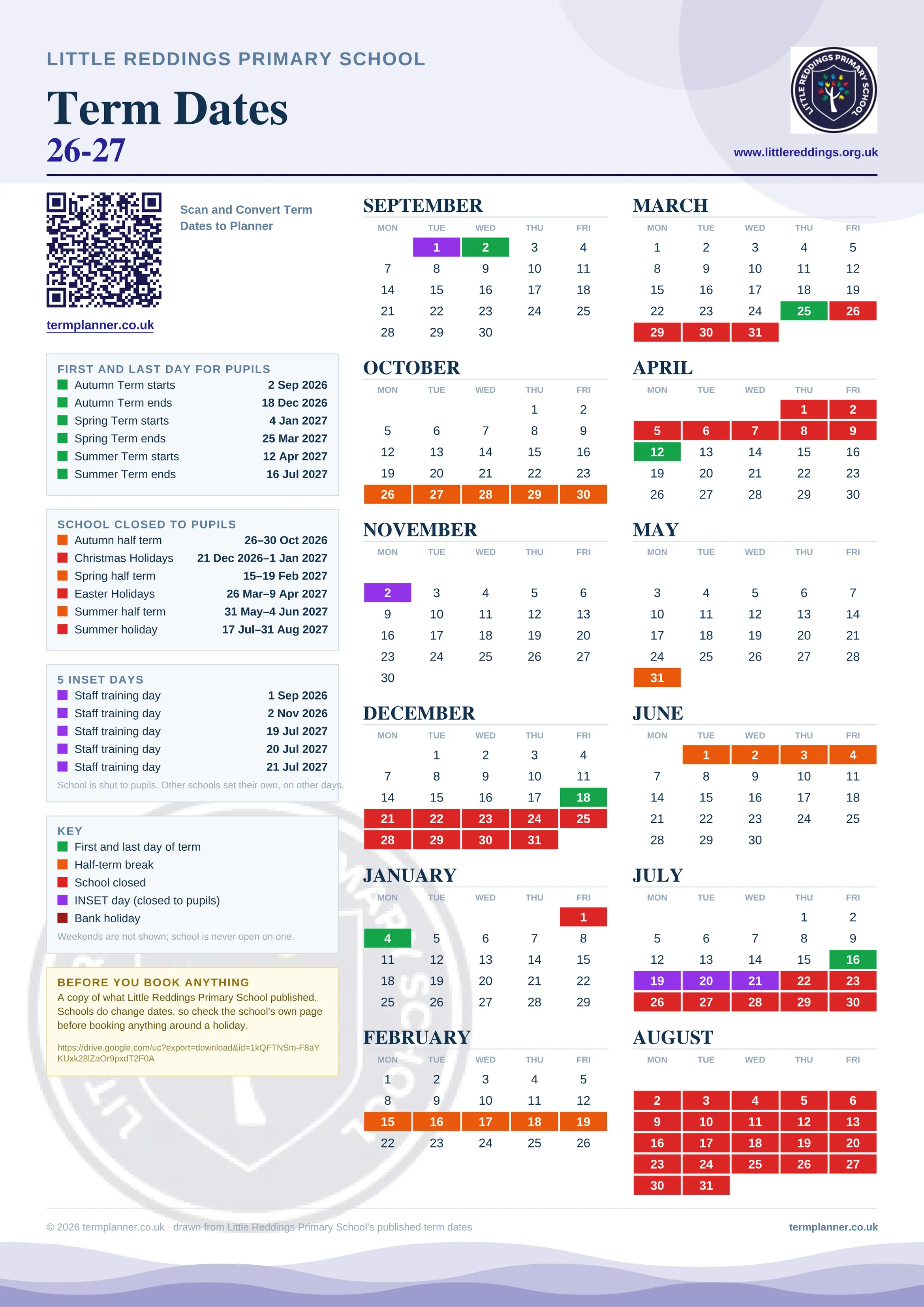 Little Reddings Primary School’s 2026/27 school year drawn as one sheet: twelve month grids from September to August, Monday to Friday, with autumn term 2 September to 18 December 2026, spring term 4 January to 25 March 2027, summer term 12 April to 16 July 2027. Half terms, holidays and bank holidays are filled in colour, the first and last day of each term is marked, 5 INSET days are picked out, and every date is listed again in words down the left.