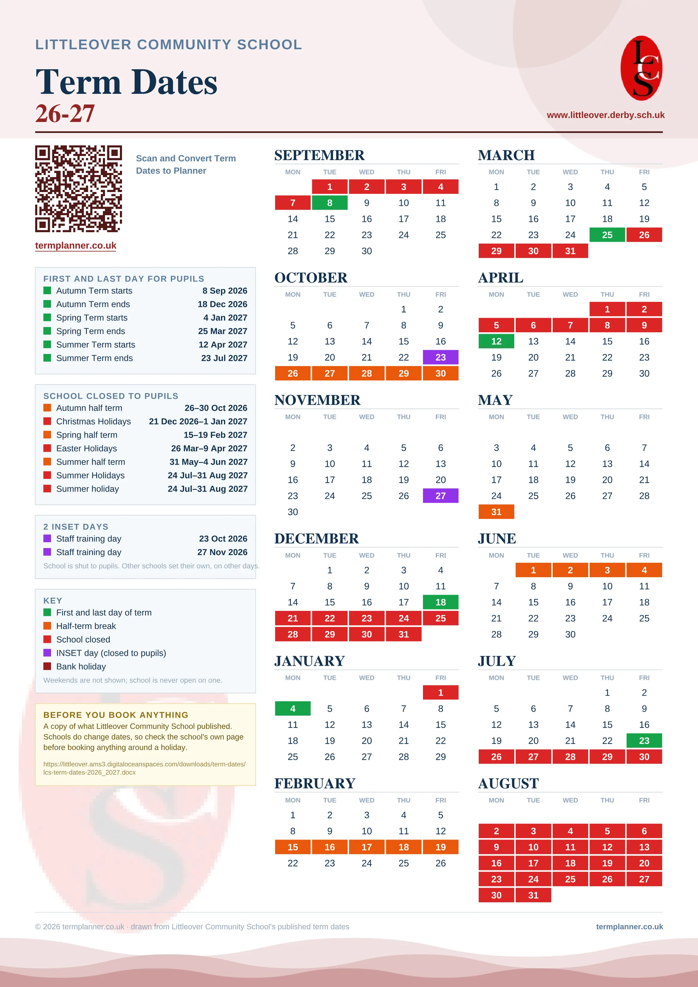 Littleover Community School’s 2026/27 school year drawn as one sheet: twelve month grids from September to August, Monday to Friday, with autumn term 8 September to 18 December 2026, spring term 4 January to 25 March 2027, summer term 12 April to 23 July 2027. Half terms, holidays and bank holidays are filled in colour, the first and last day of each term is marked, 2 INSET days are picked out, and every date is listed again in words down the left.