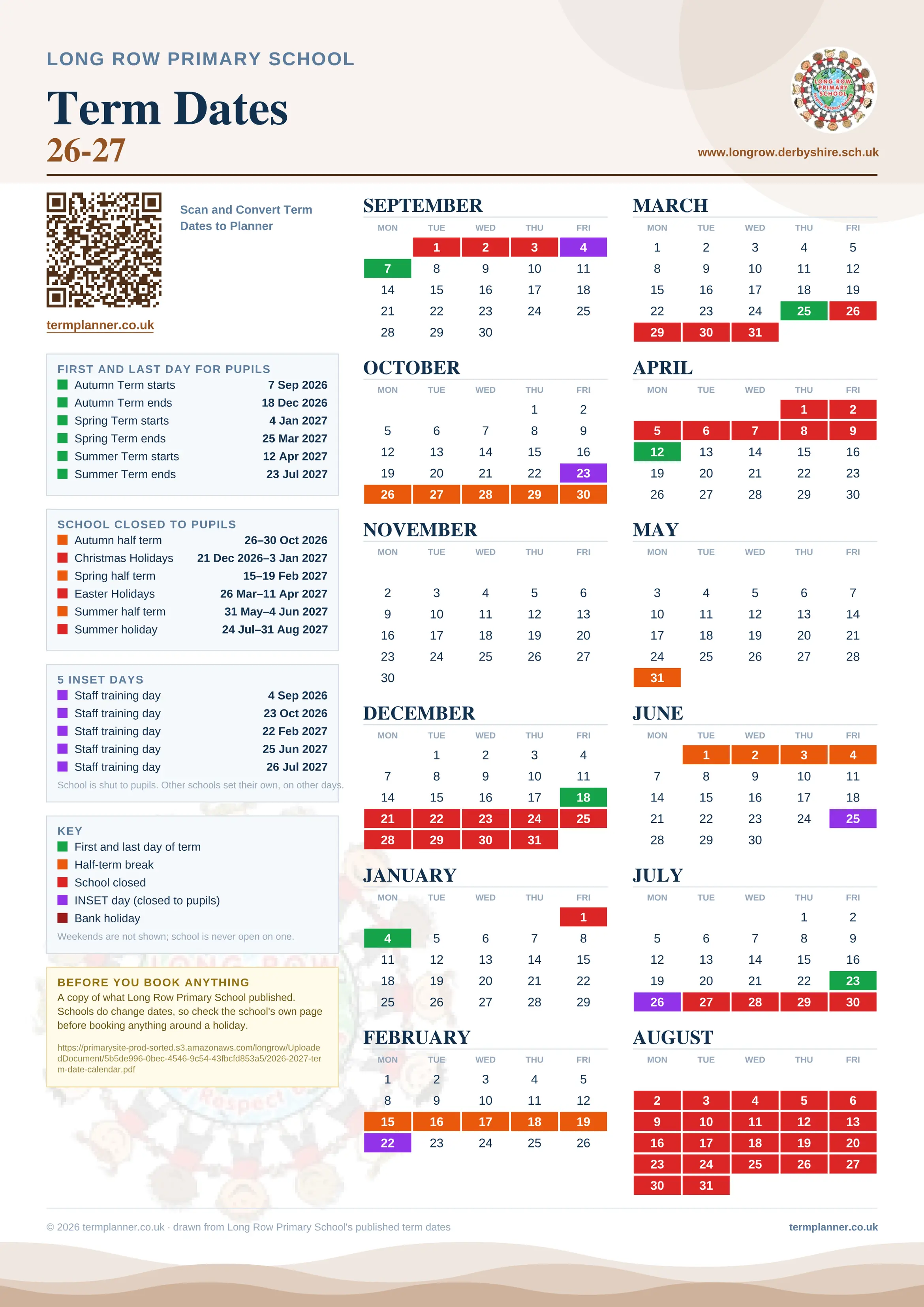 Long Row Primary School’s 2026/27 school year drawn as one sheet: twelve month grids from September to August, Monday to Friday, with autumn term 7 September to 18 December 2026, spring term 4 January to 25 March 2027, summer term 12 April to 23 July 2027. Half terms, holidays and bank holidays are filled in colour, the first and last day of each term is marked, 5 INSET days are picked out, and every date is listed again in words down the left.