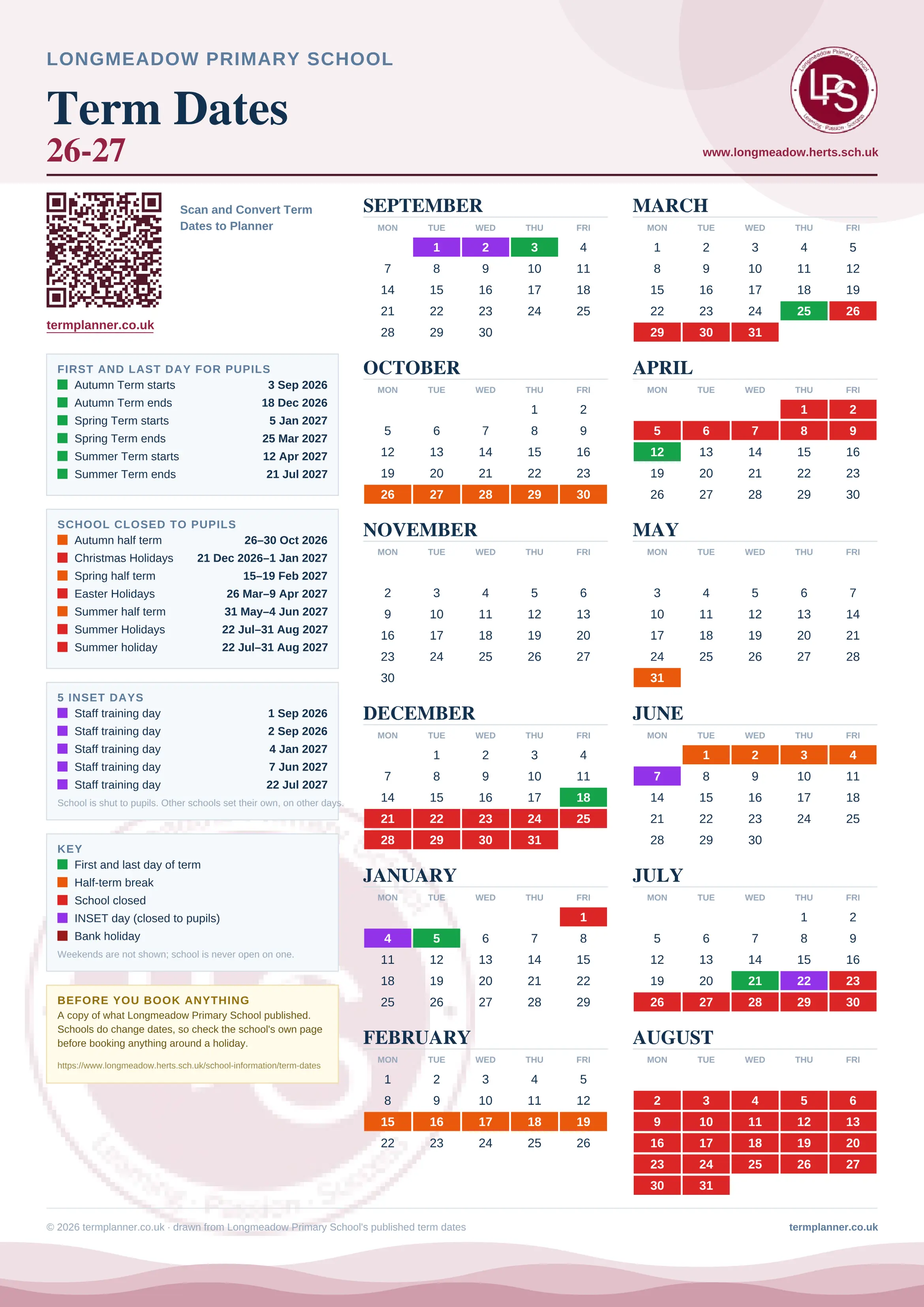 Longmeadow Primary School’s 2026/27 school year drawn as one sheet: twelve month grids from September to August, Monday to Friday, with autumn term 3 September to 18 December 2026, spring term 5 January to 25 March 2027, summer term 12 April to 21 July 2027. Half terms, holidays and bank holidays are filled in colour, the first and last day of each term is marked, 5 INSET days are picked out, and every date is listed again in words down the left.