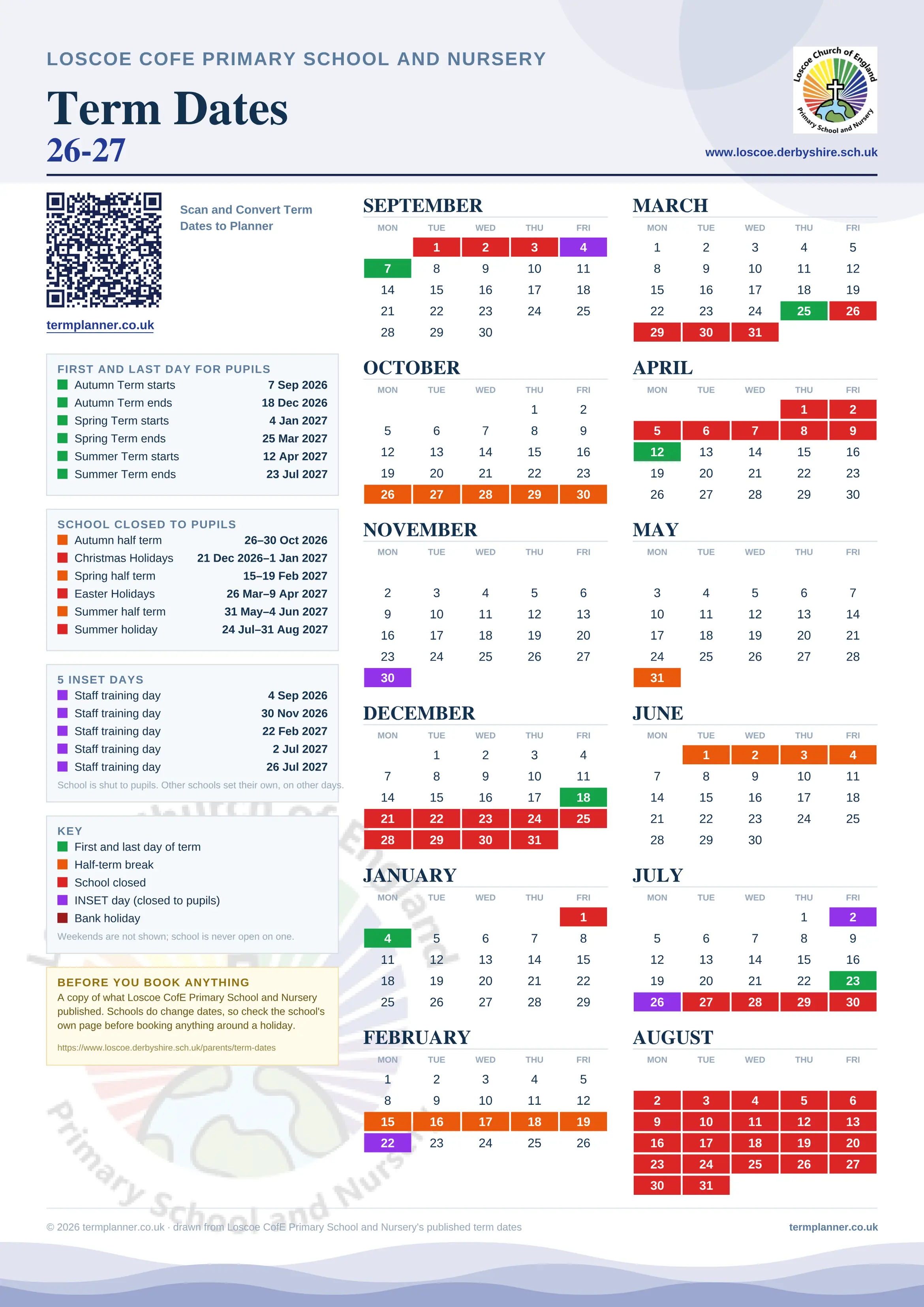 Loscoe CofE Primary School and Nursery’s 2026/27 school year drawn as one sheet: twelve month grids from September to August, Monday to Friday, with autumn term 7 September to 18 December 2026, spring term 4 January to 25 March 2027, summer term 12 April to 23 July 2027. Half terms, holidays and bank holidays are filled in colour, the first and last day of each term is marked, 5 INSET days are picked out, and every date is listed again in words down the left.