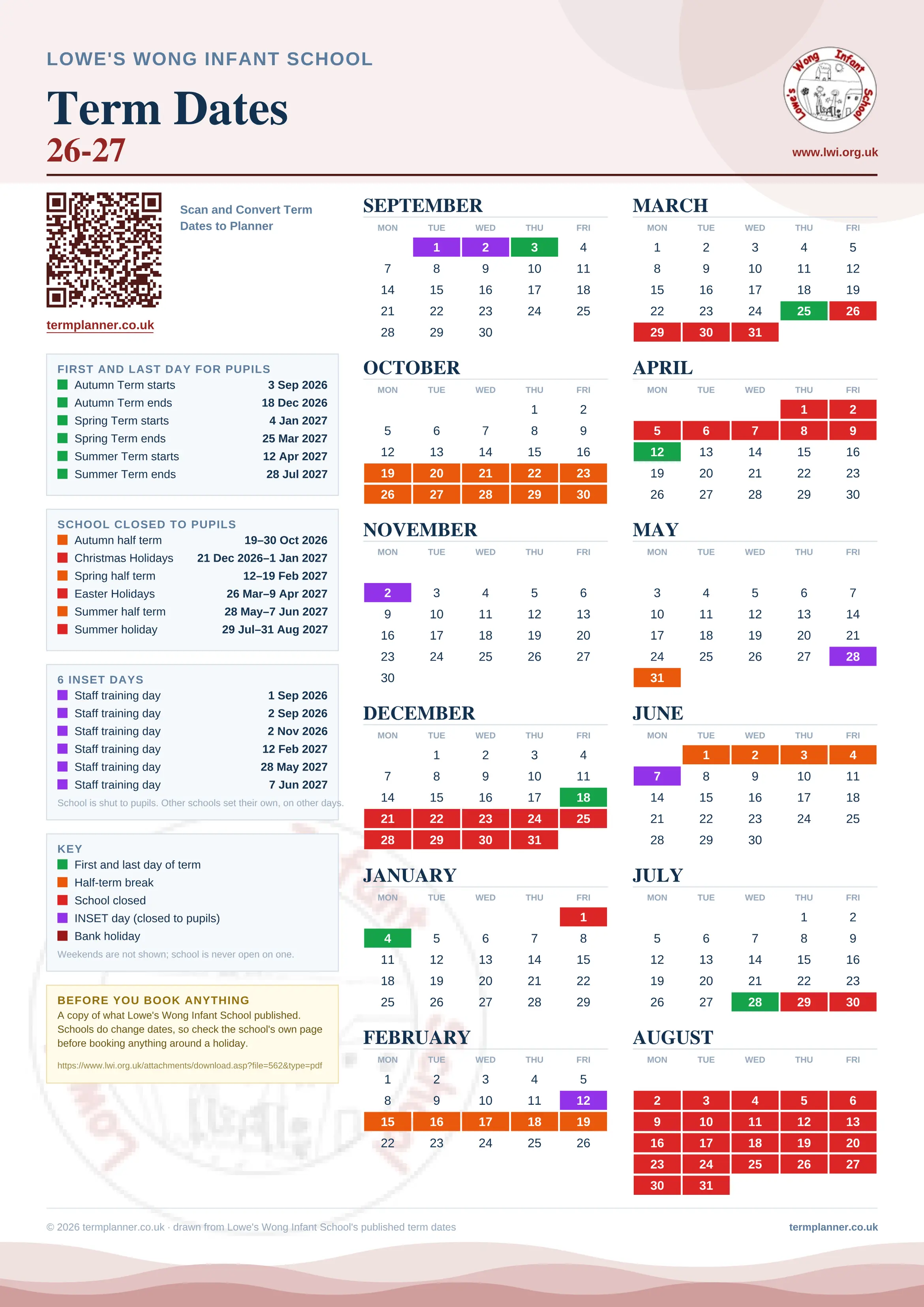 Lowe's Wong Infant School’s 2026/27 school year drawn as one sheet: twelve month grids from September to August, Monday to Friday, with autumn term 3 September to 18 December 2026, spring term 4 January to 25 March 2027, summer term 12 April to 28 July 2027. Half terms, holidays and bank holidays are filled in colour, the first and last day of each term is marked, 6 INSET days are picked out, and every date is listed again in words down the left.