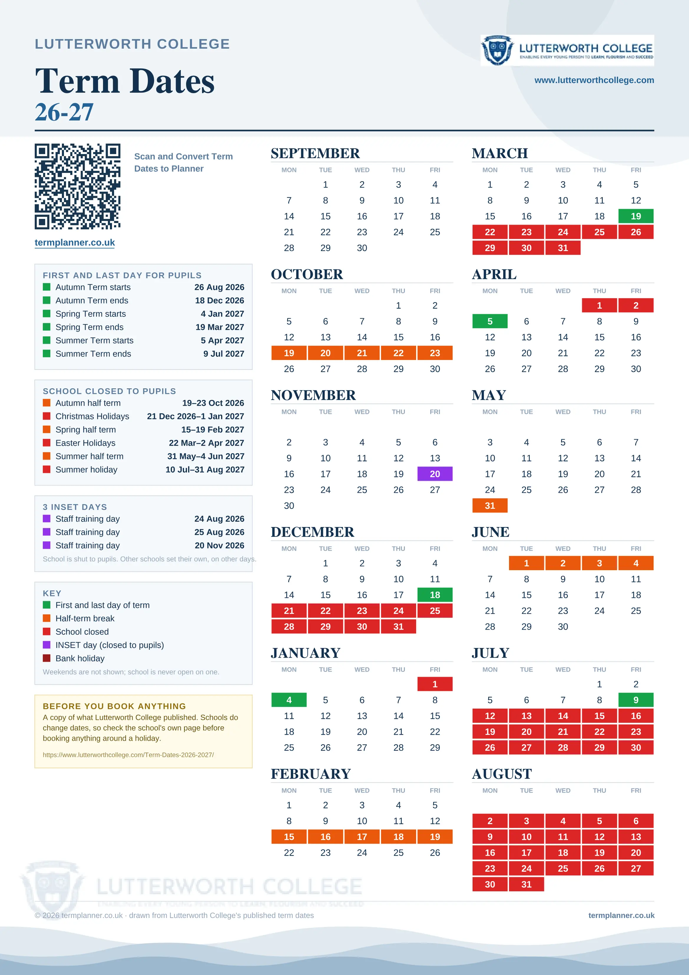 Lutterworth College’s 2026/27 school year drawn as one sheet: twelve month grids from September to August, Monday to Friday, with autumn term 26 August to 18 December 2026, spring term 4 January to 19 March 2027, summer term 5 April to 9 July 2027. Half terms, holidays and bank holidays are filled in colour, the first and last day of each term is marked, 3 INSET days are picked out, and every date is listed again in words down the left.