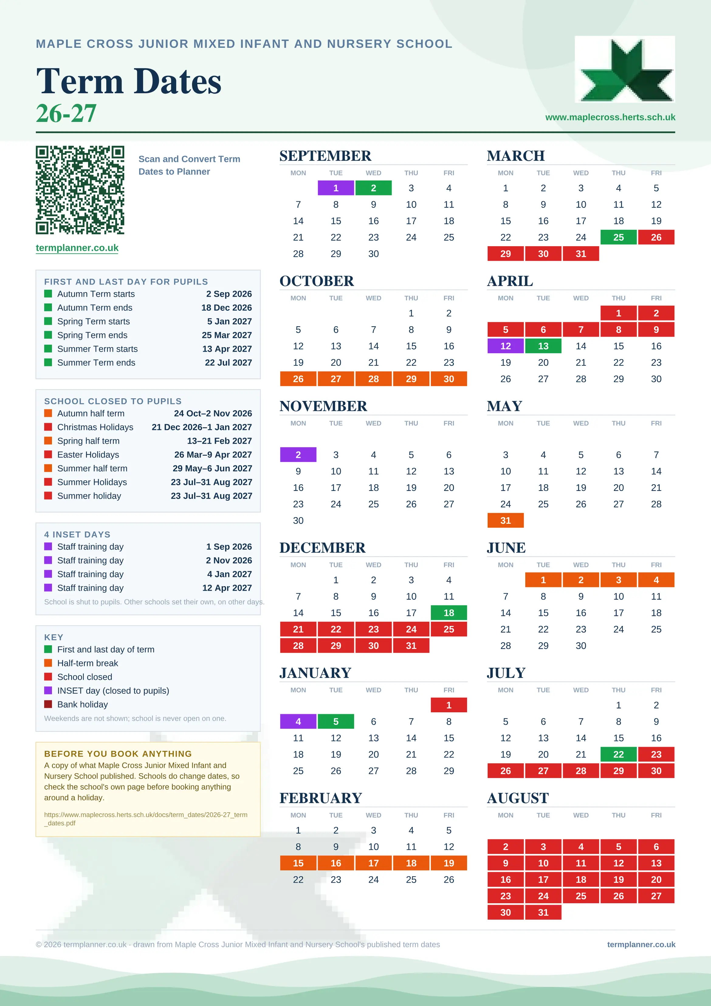 Maple Cross Junior Mixed Infant and Nursery School’s 2026/27 school year drawn as one sheet: twelve month grids from September to August, Monday to Friday, with autumn term 2 September to 18 December 2026, spring term 5 January to 25 March 2027, summer term 13 April to 22 July 2027. Half terms, holidays and bank holidays are filled in colour, the first and last day of each term is marked, 4 INSET days are picked out, and every date is listed again in words down the left.