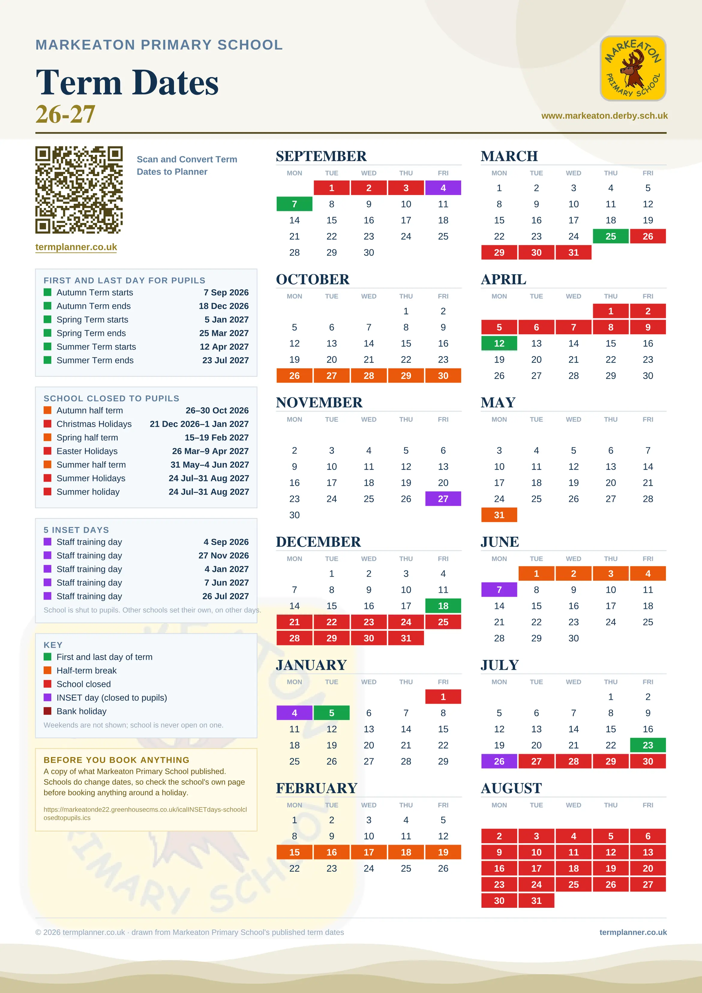Markeaton Primary School’s 2026/27 school year drawn as one sheet: twelve month grids from September to August, Monday to Friday, with autumn term 7 September to 18 December 2026, spring term 5 January to 25 March 2027, summer term 12 April to 23 July 2027. Half terms, holidays and bank holidays are filled in colour, the first and last day of each term is marked, 5 INSET days are picked out, and every date is listed again in words down the left.