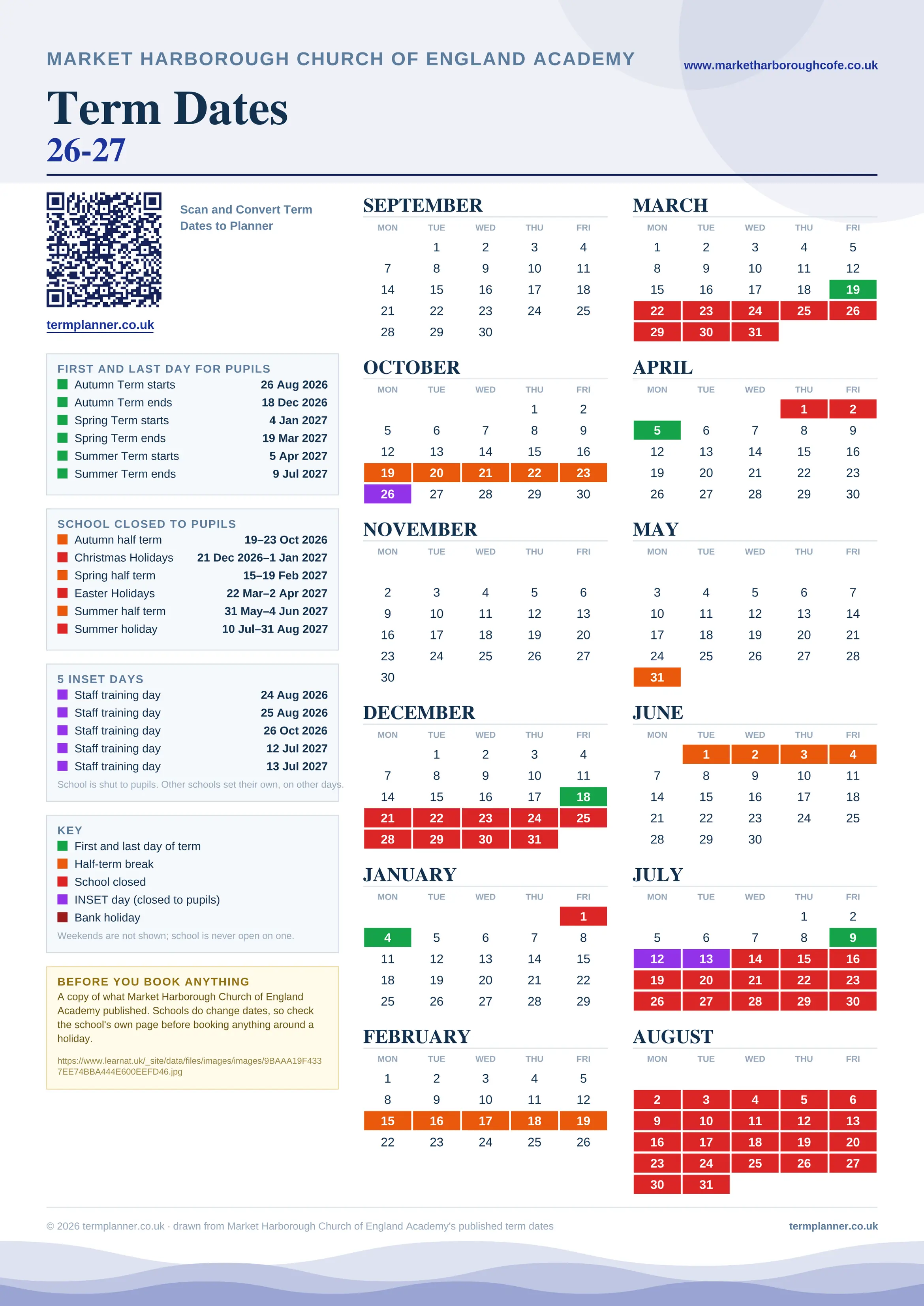 Market Harborough Church of England Academy’s 2026/27 school year drawn as one sheet: twelve month grids from September to August, Monday to Friday, with autumn term 26 August to 18 December 2026, spring term 4 January to 19 March 2027, summer term 5 April to 9 July 2027. Half terms, holidays and bank holidays are filled in colour, the first and last day of each term is marked, 5 INSET days are picked out, and every date is listed again in words down the left.