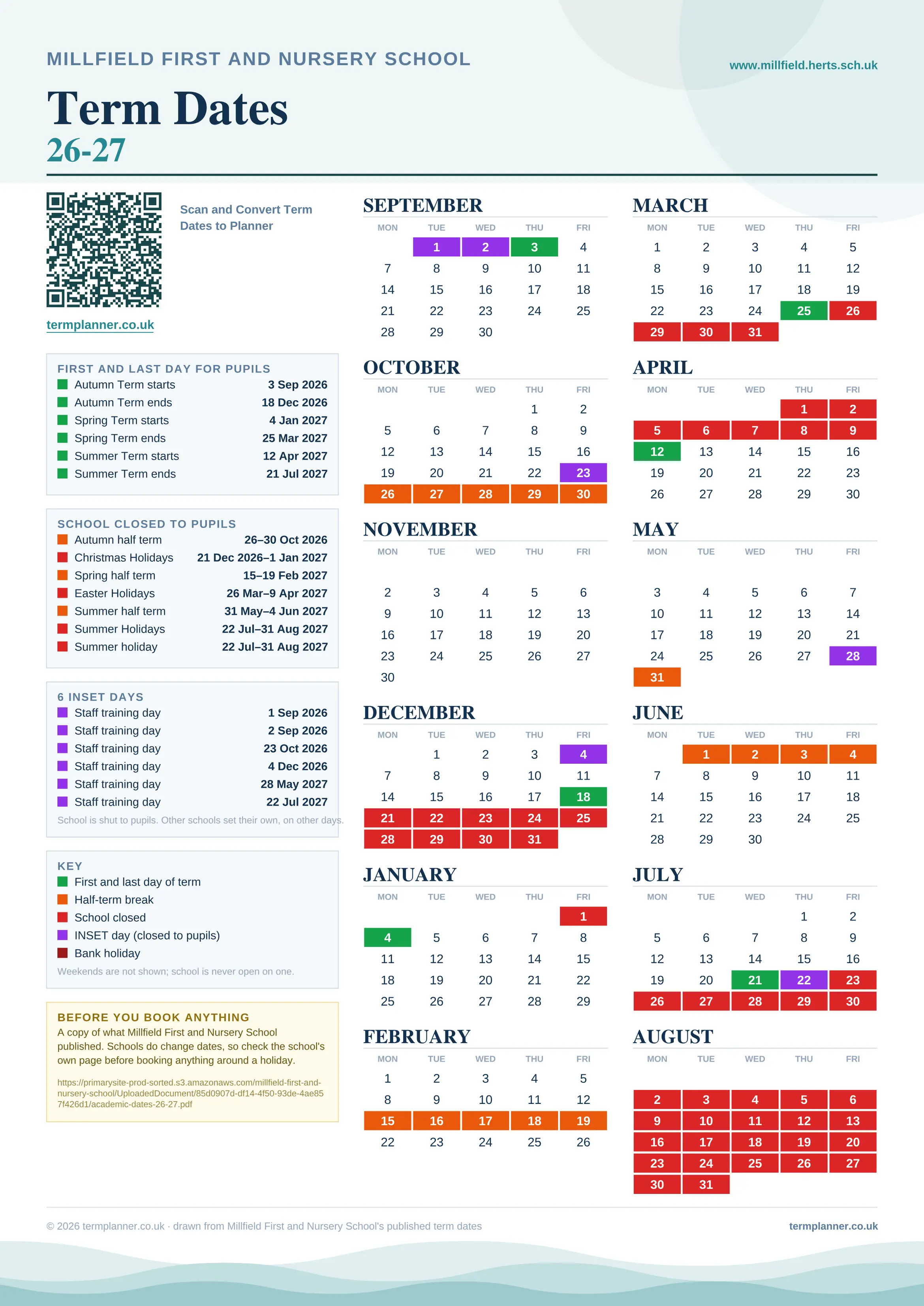 Millfield First and Nursery School’s 2026/27 school year drawn as one sheet: twelve month grids from September to August, Monday to Friday, with autumn term 3 September to 18 December 2026, spring term 4 January to 25 March 2027, summer term 12 April to 21 July 2027. Half terms, holidays and bank holidays are filled in colour, the first and last day of each term is marked, 6 INSET days are picked out, and every date is listed again in words down the left.