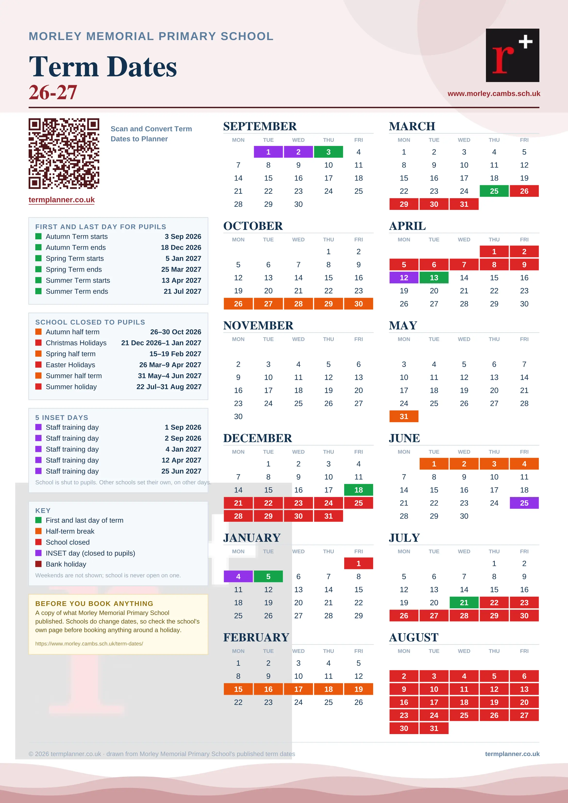 Morley Memorial Primary School’s 2026/27 school year drawn as one sheet: twelve month grids from September to August, Monday to Friday, with autumn term 3 September to 18 December 2026, spring term 5 January to 25 March 2027, summer term 13 April to 21 July 2027. Half terms, holidays and bank holidays are filled in colour, the first and last day of each term is marked, 5 INSET days are picked out, and every date is listed again in words down the left.