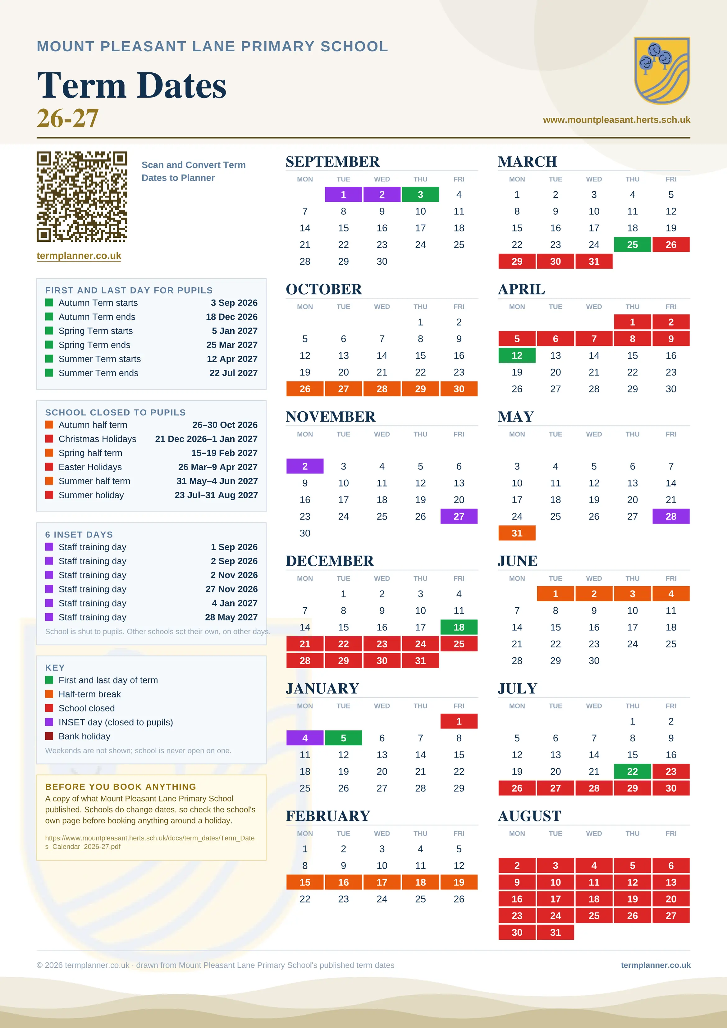 Mount Pleasant Lane Primary School’s 2026/27 school year drawn as one sheet: twelve month grids from September to August, Monday to Friday, with autumn term 3 September to 18 December 2026, spring term 5 January to 25 March 2027, summer term 12 April to 22 July 2027. Half terms, holidays and bank holidays are filled in colour, the first and last day of each term is marked, 6 INSET days are picked out, and every date is listed again in words down the left.
