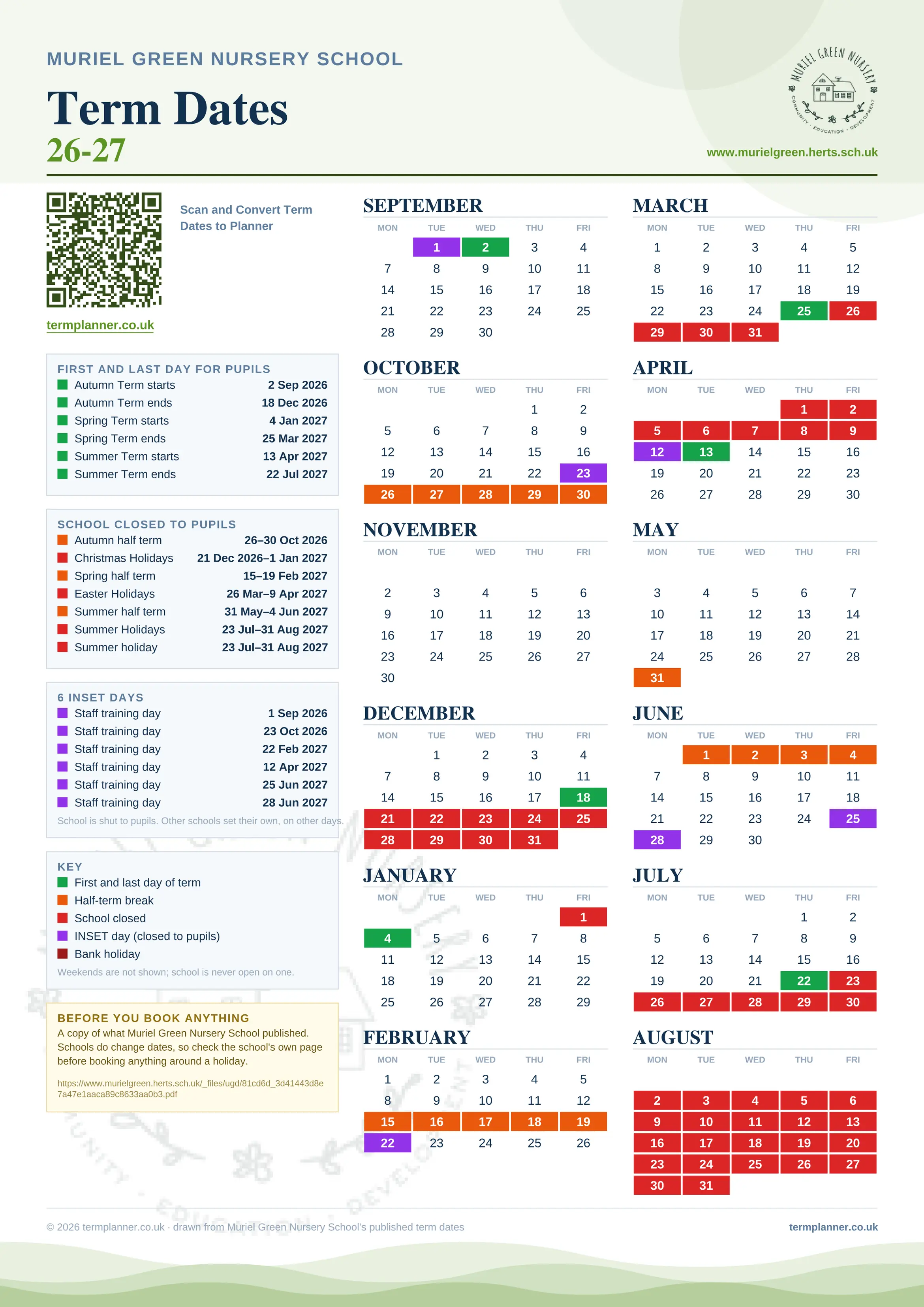 Muriel Green Nursery School’s 2026/27 school year drawn as one sheet: twelve month grids from September to August, Monday to Friday, with autumn term 2 September to 18 December 2026, spring term 4 January to 25 March 2027, summer term 13 April to 22 July 2027. Half terms, holidays and bank holidays are filled in colour, the first and last day of each term is marked, 6 INSET days are picked out, and every date is listed again in words down the left.
